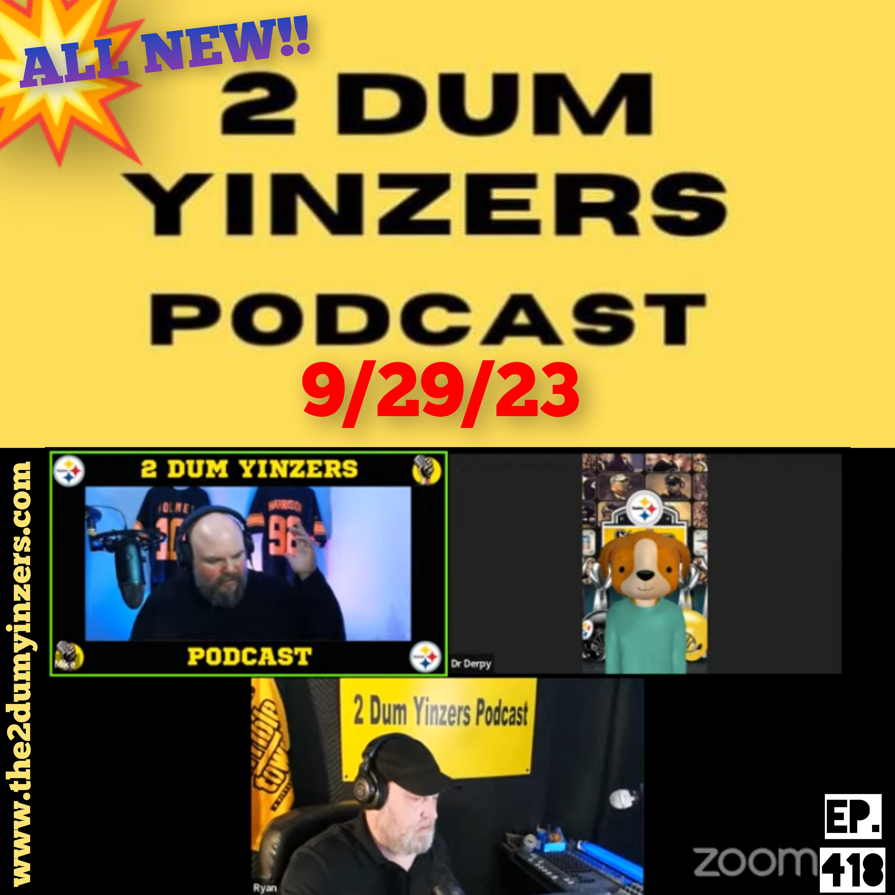 THE 2 DUM YINZERS SHOW!! EPISODE #418 ALL NEW!! episode artwork