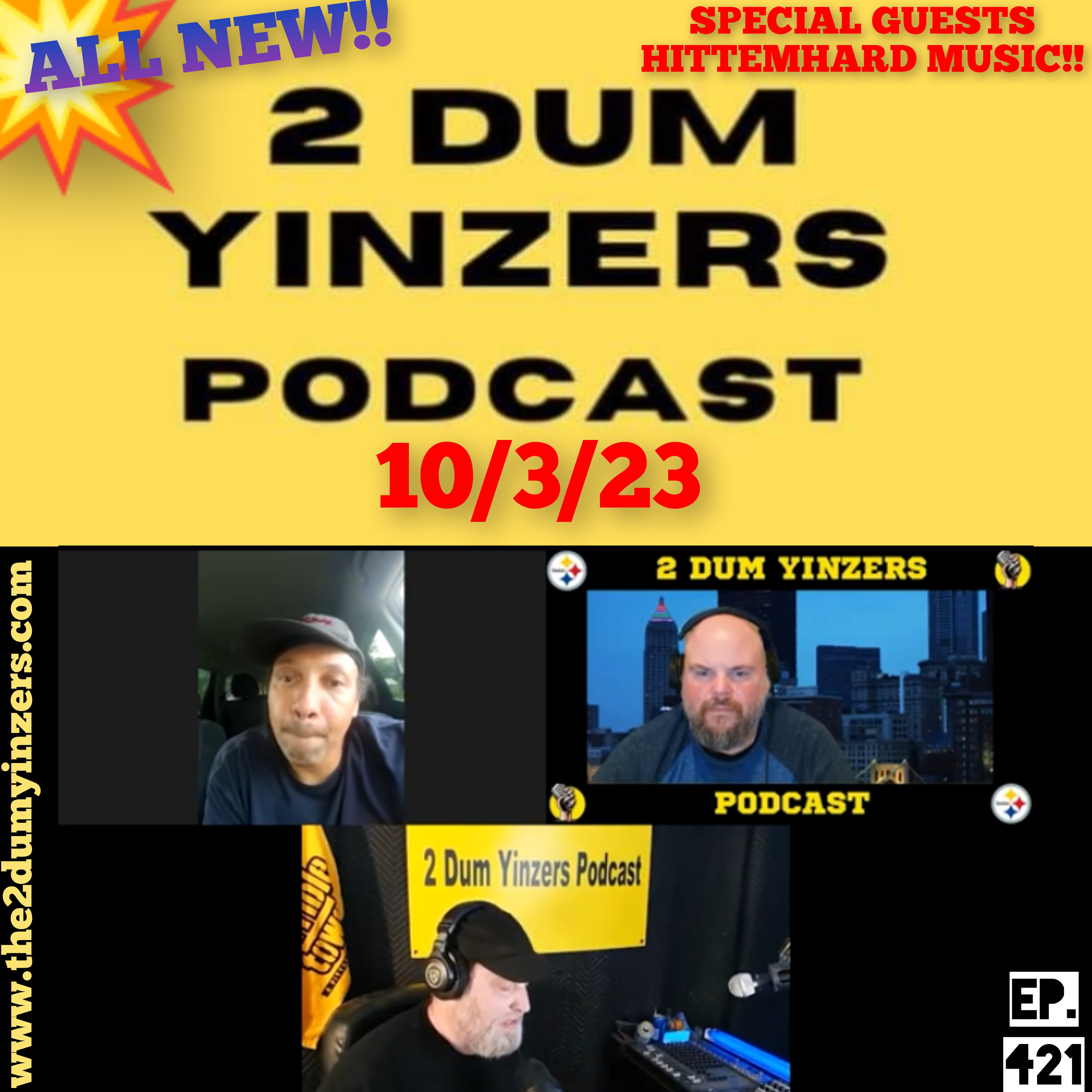 THE 2 DUM YINZERS SHOW!! EPISODE #421 ALL NEW!! episode artwork