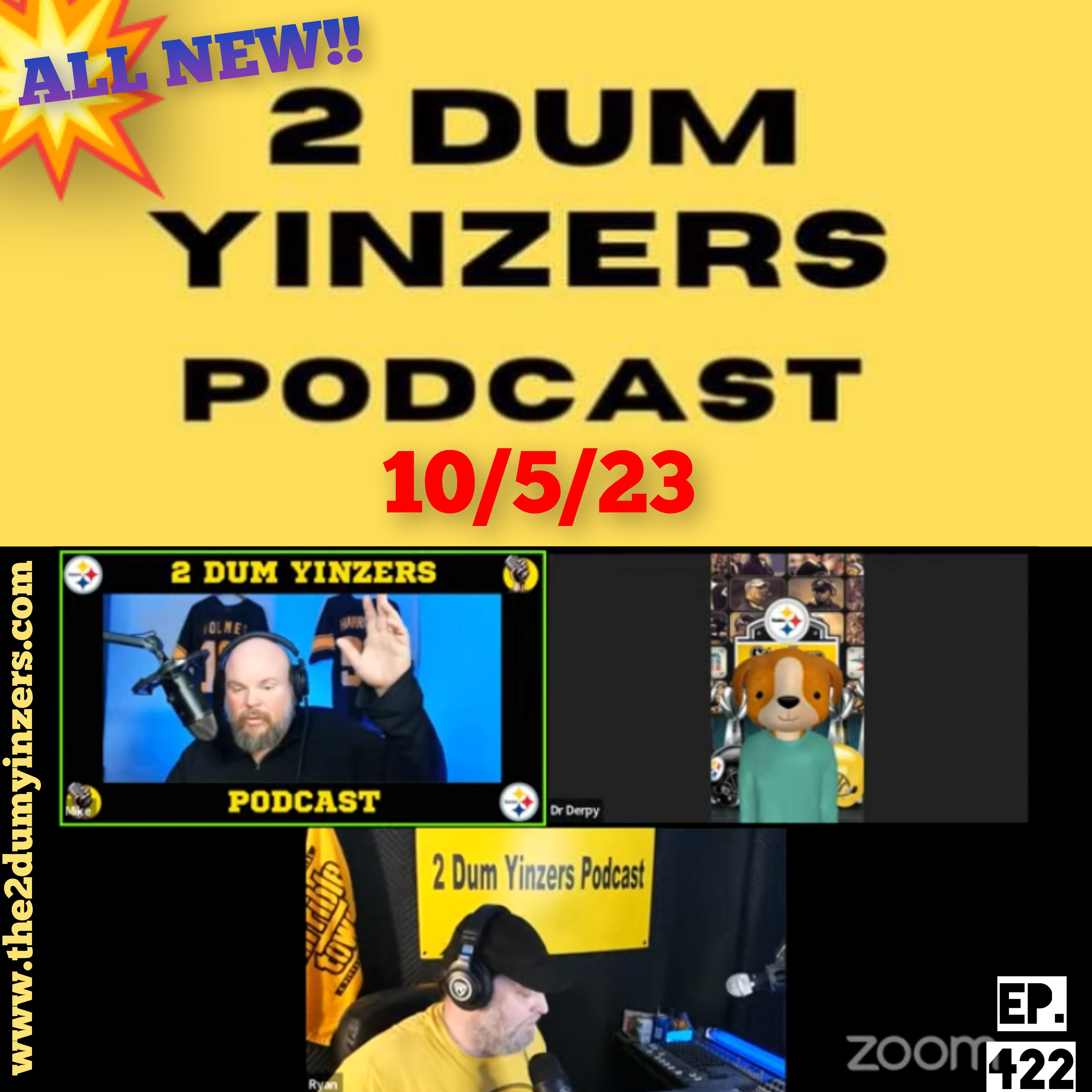 THE 2 DUM YINZERS SHOW!! EPISODE #422 ALL NEW!! episode artwork