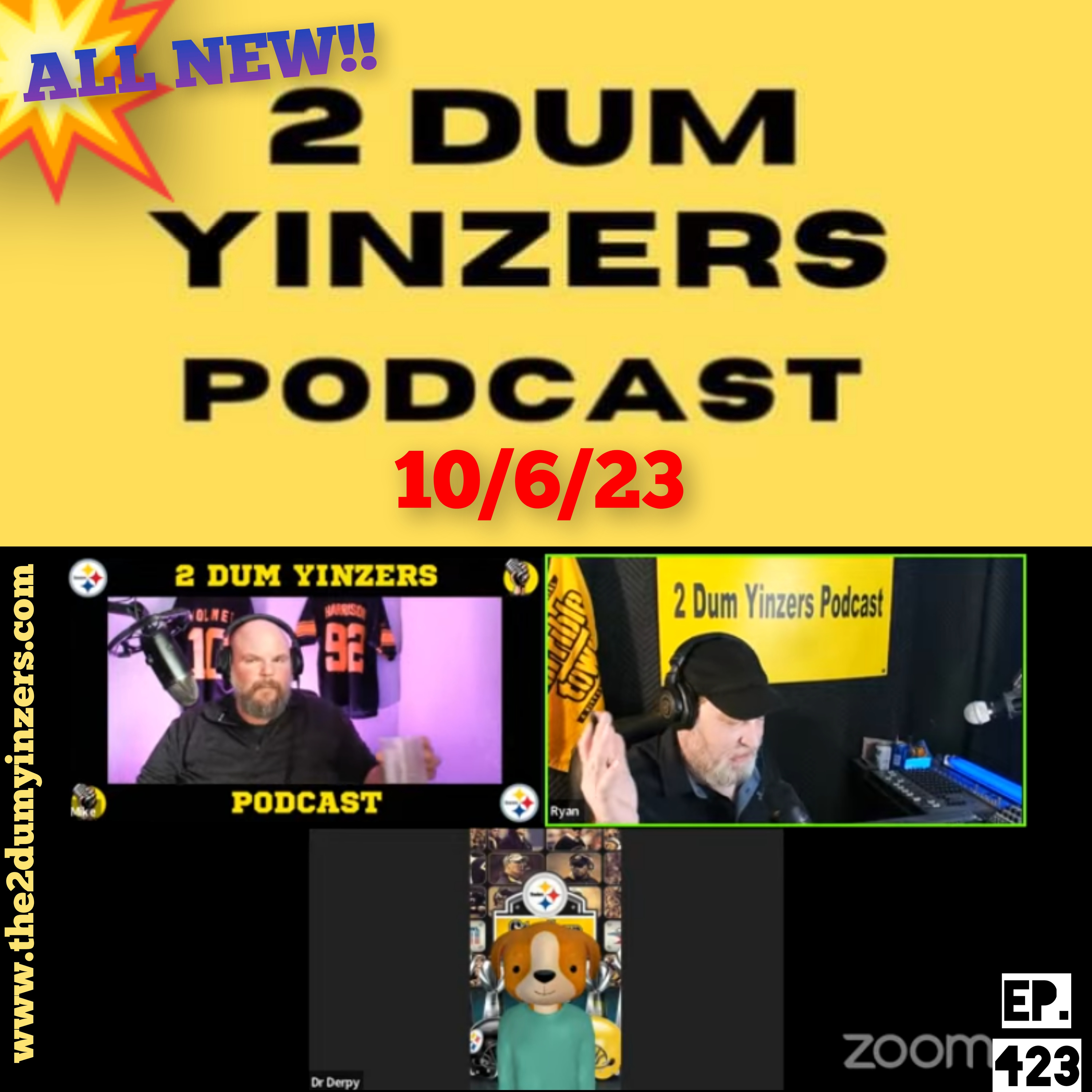THE 2 DUM YINZERS SHOW!! EPISODE #423 ALL NEW!! episode artwork
