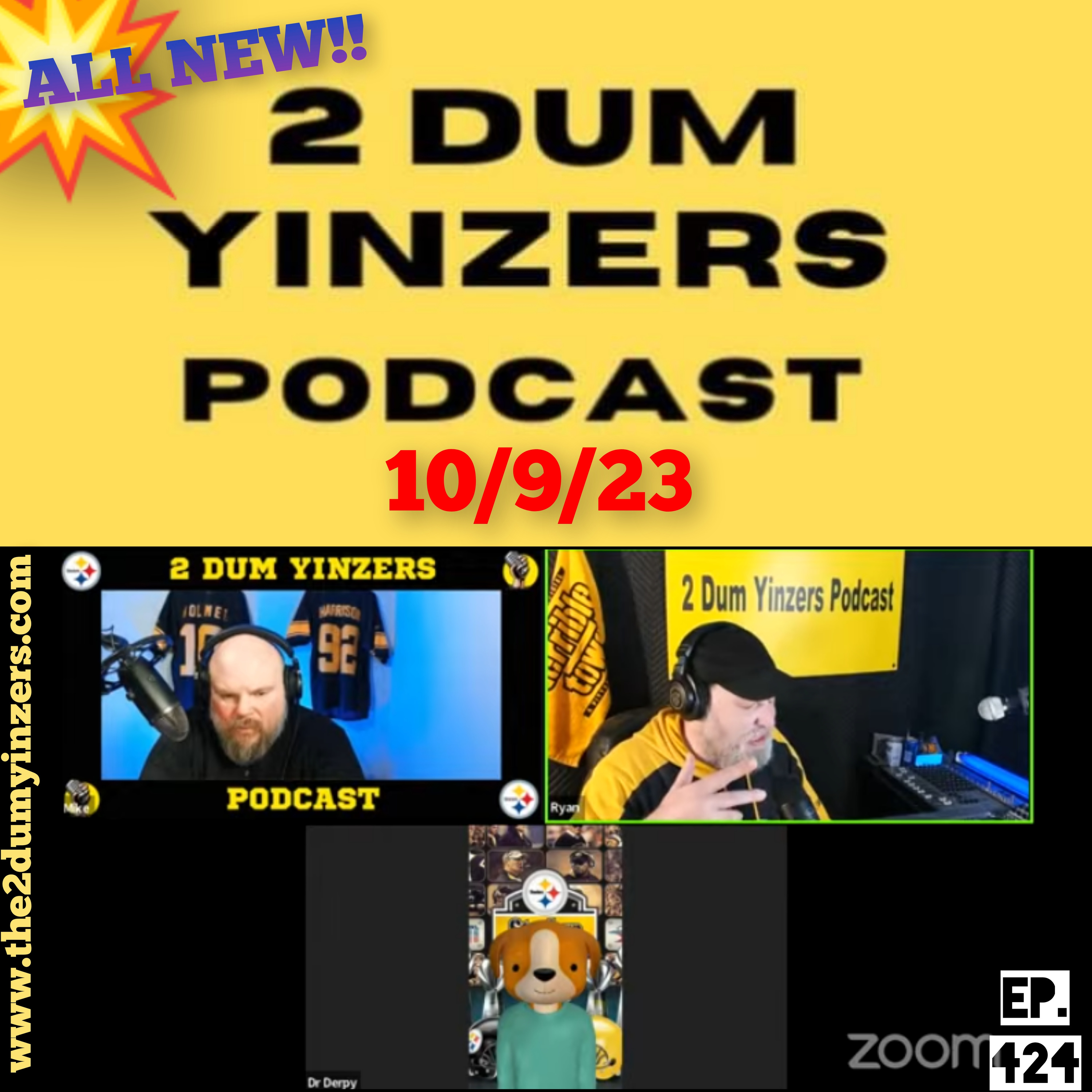 THE 2 DUM YINZERS SHOW!! EPISODE #424 ALL NEW!! episode artwork