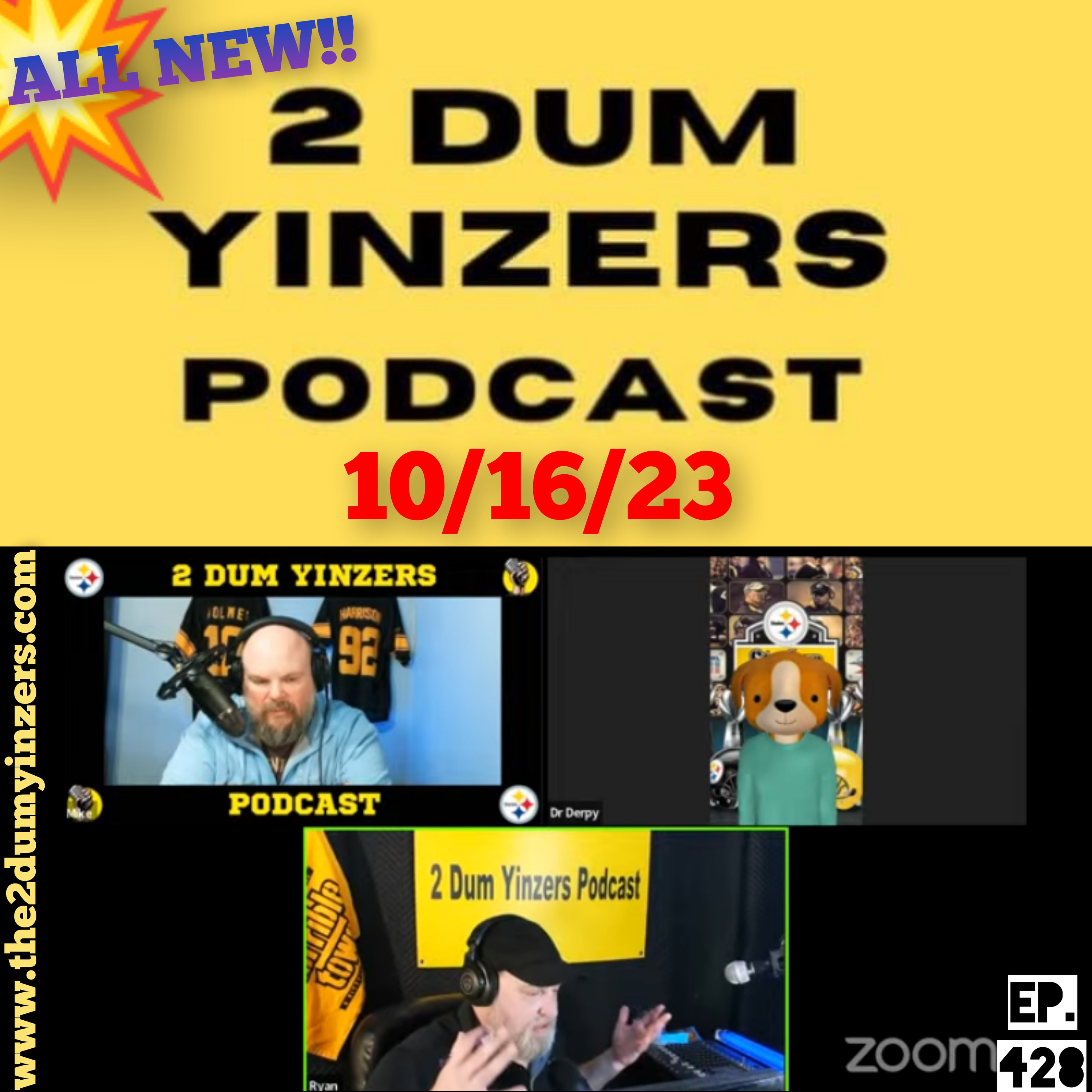 THE 2 DUM YINZERS SHOW!! EPISODE #428 ALL NEW!! episode artwork