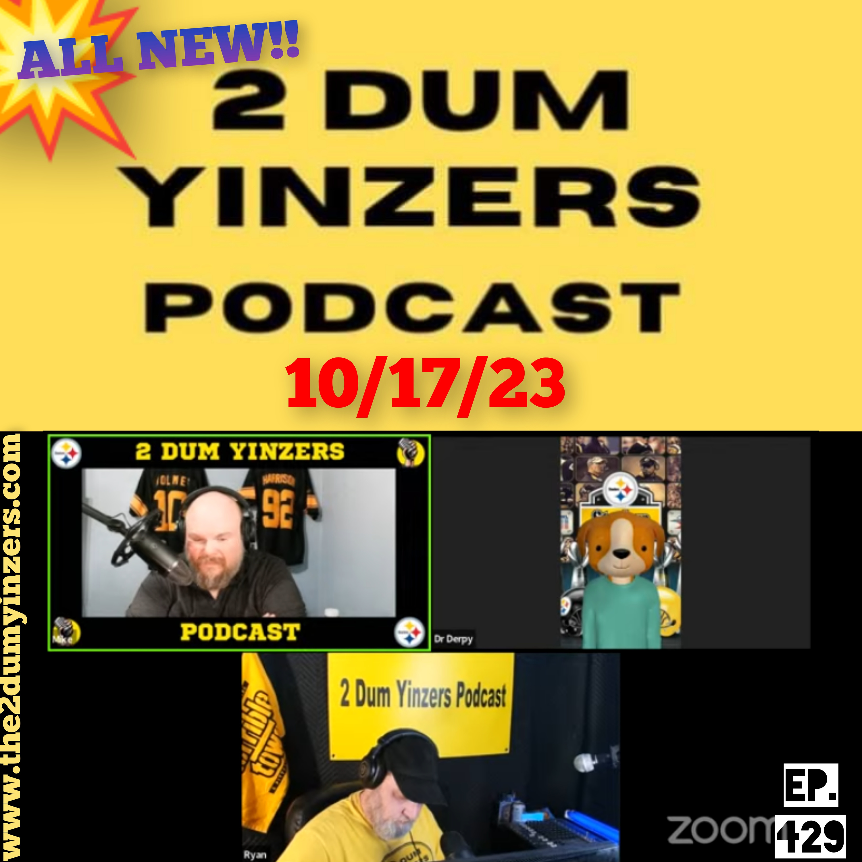 THE 2 DUM YINZERS SHOW!! EPISODE #429 ALL NEW!! episode artwork