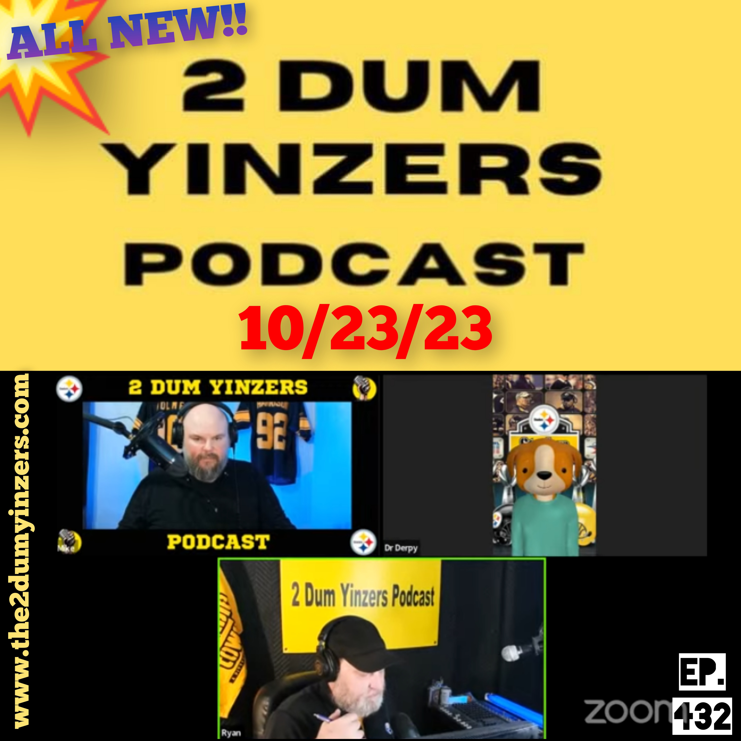 THE 2 DUM YINZERS SHOW!! EPISODE #432 ALL NEW!! episode artwork