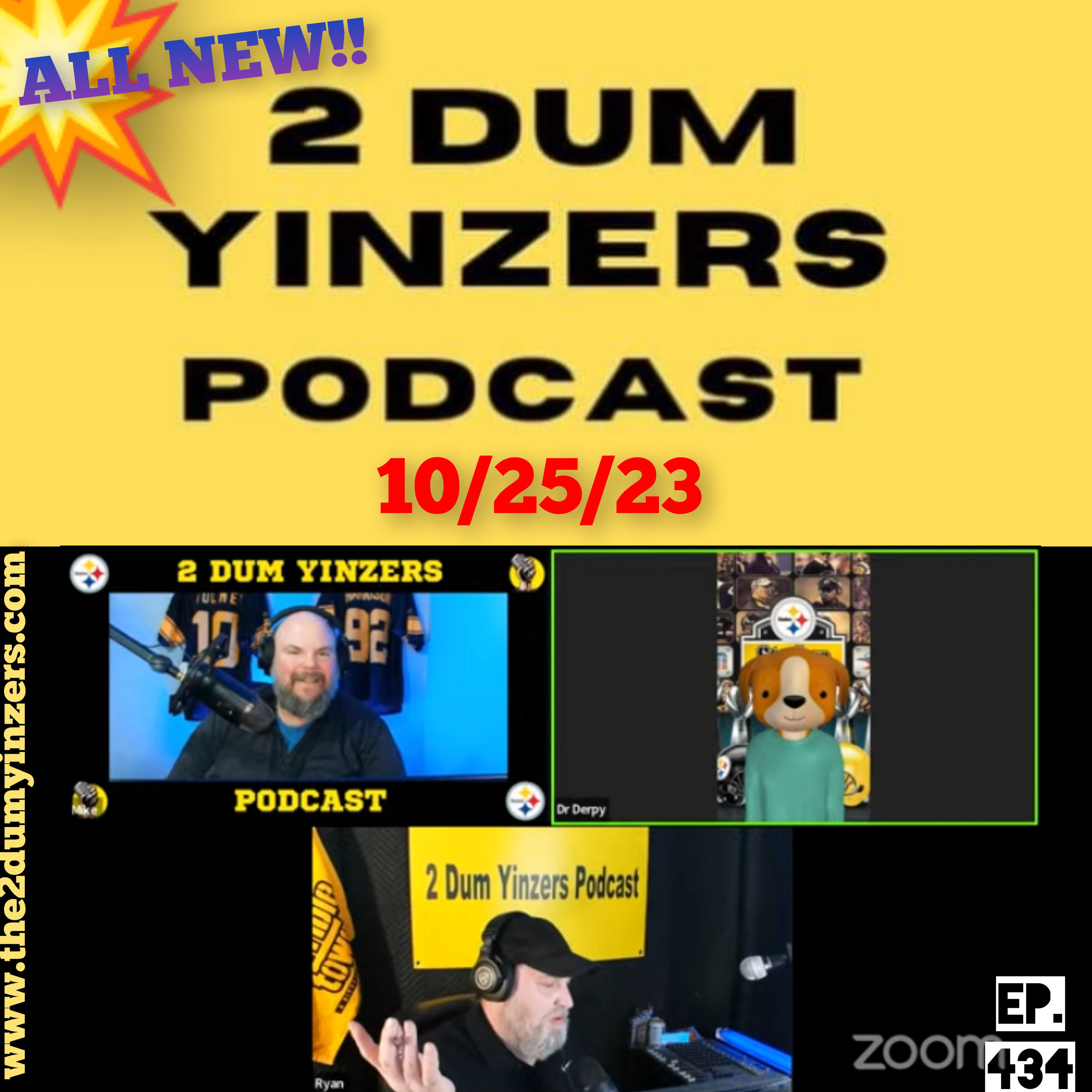 THE 2 DUM YINZERS SHOW!! EPISODE #434 ALL NEW!! episode artwork