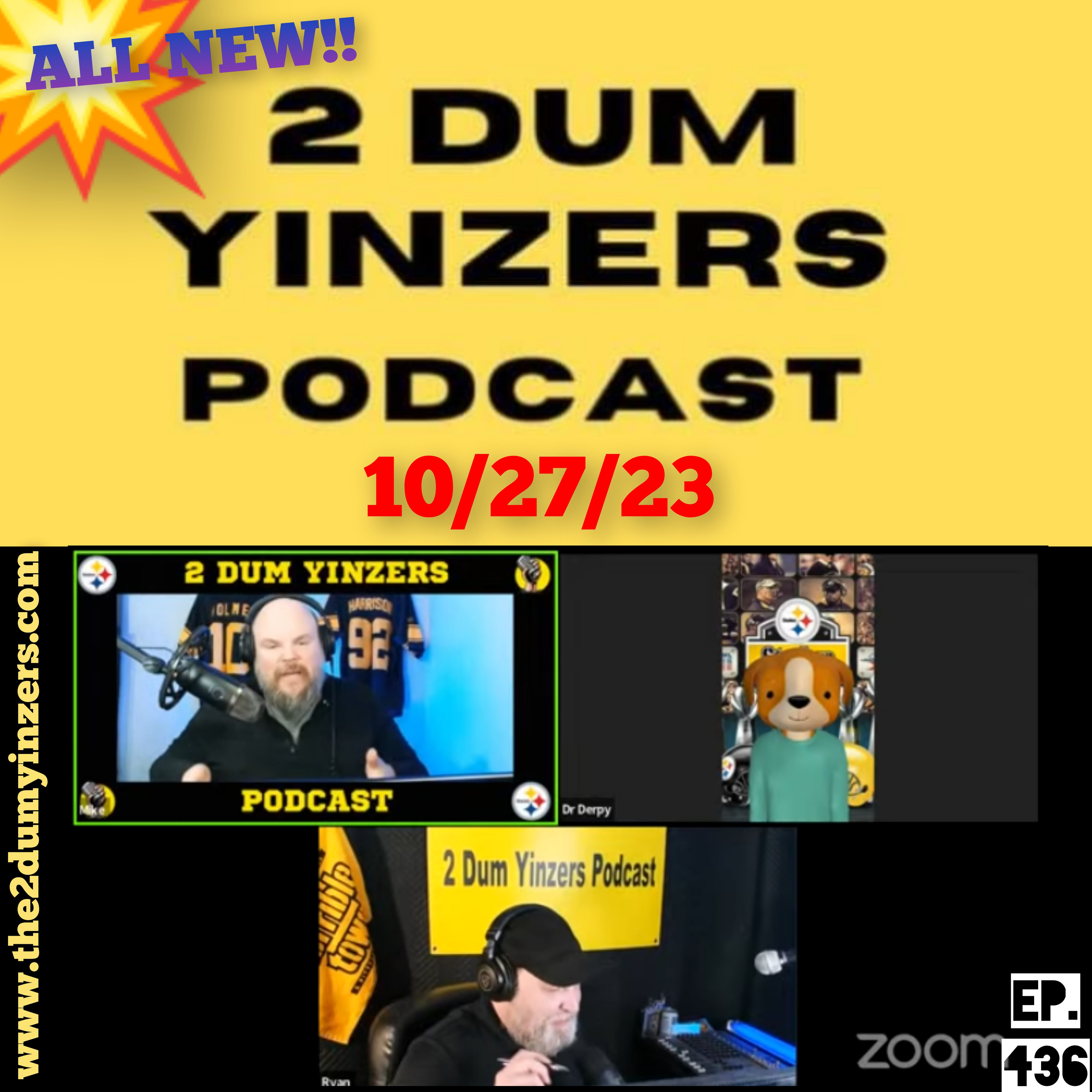 THE 2 DUM YINZERS SHOW!! EPISODE #436 ALL NEW!! episode artwork
