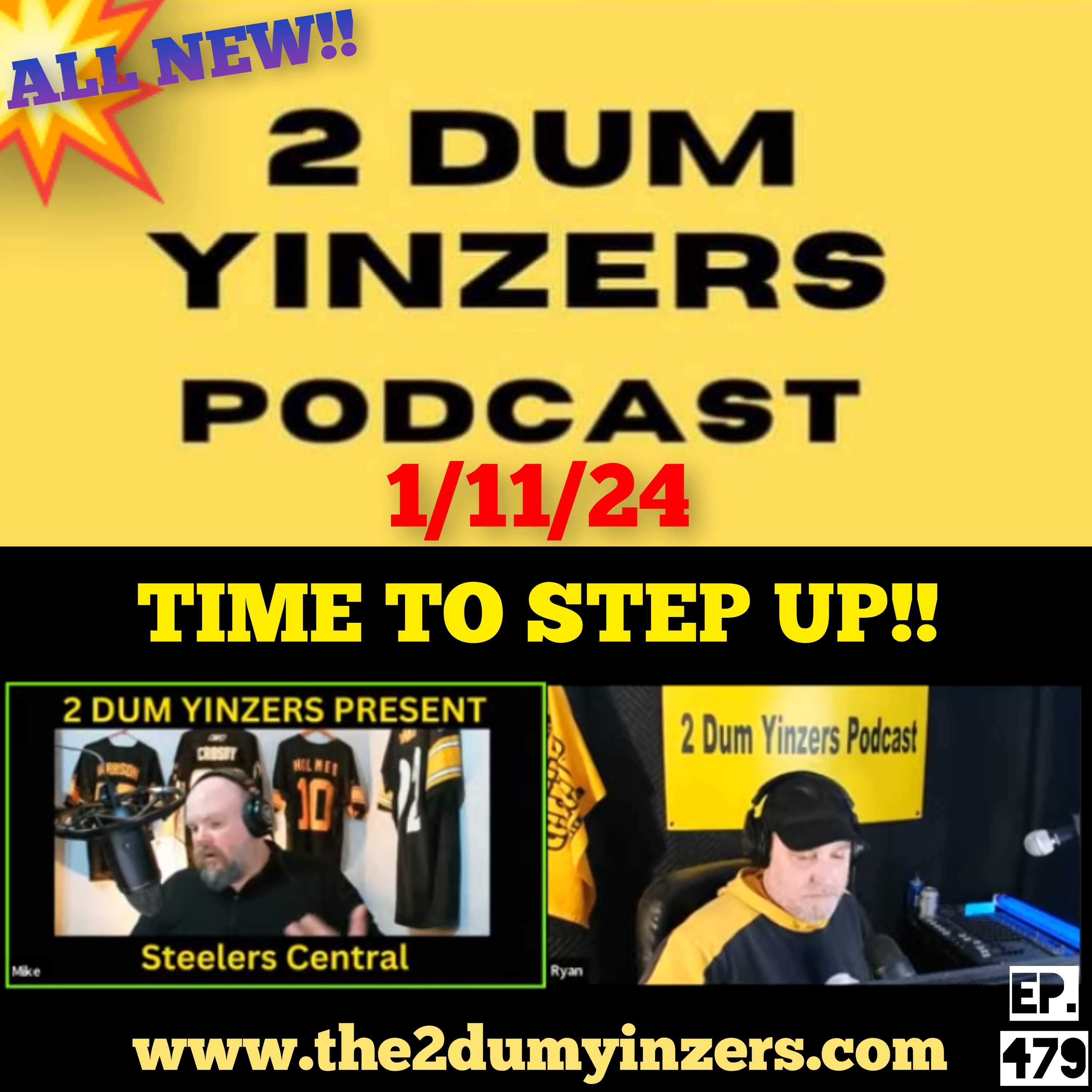 THE 2 DUM YINZERS SHOW!! EPISODE #479 ALL NEW!! episode artwork