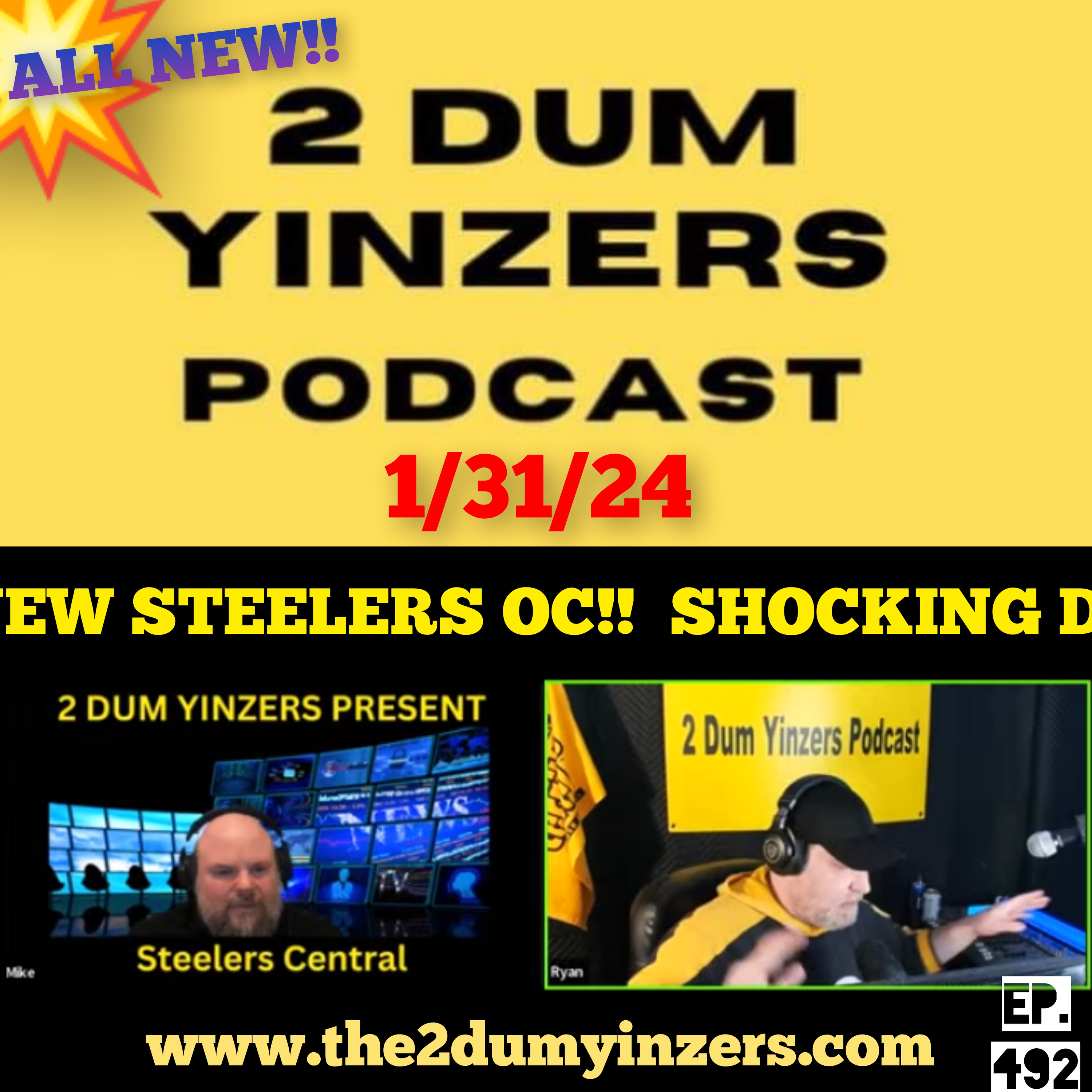 THE 2 DUM YINZERS SHOW!! EPISODE #492 ALL NEW!! episode artwork