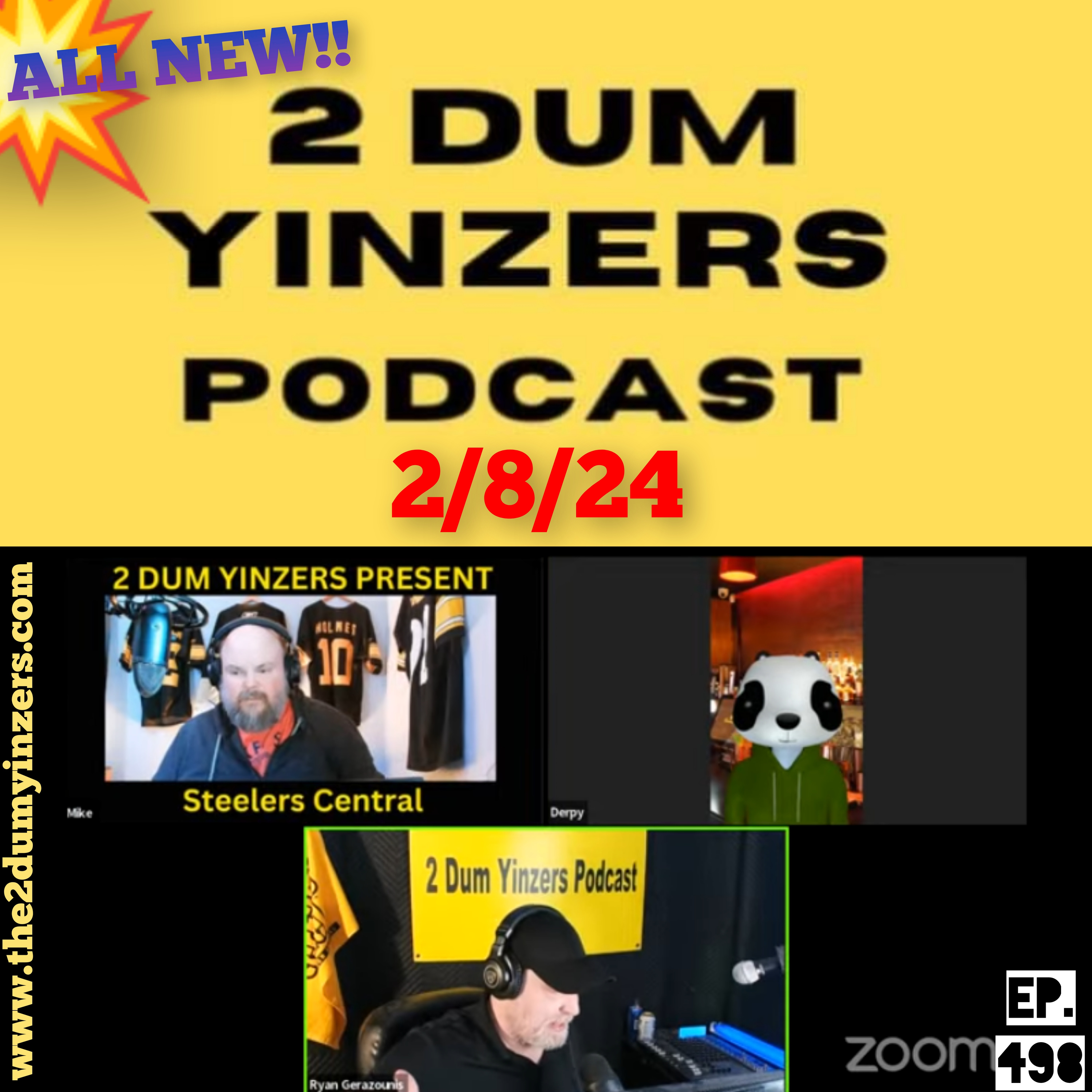 THE 2 DUM YINZERS SHOW!! EPISODE #498 ALL NEW!! episode artwork