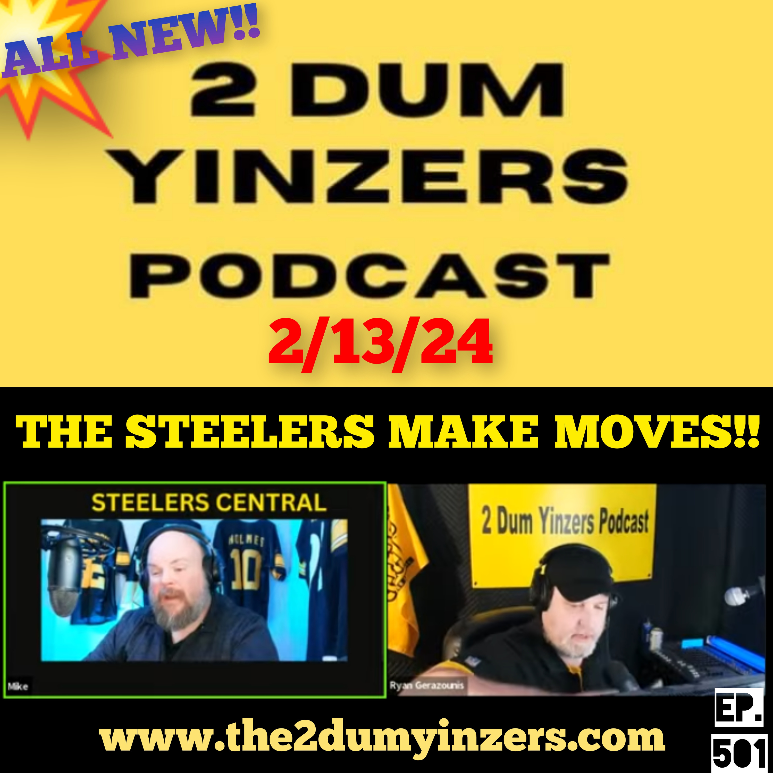 THE 2 DUM YINZERS SHOW!! EPISODE #501 ALL NEW!! episode artwork