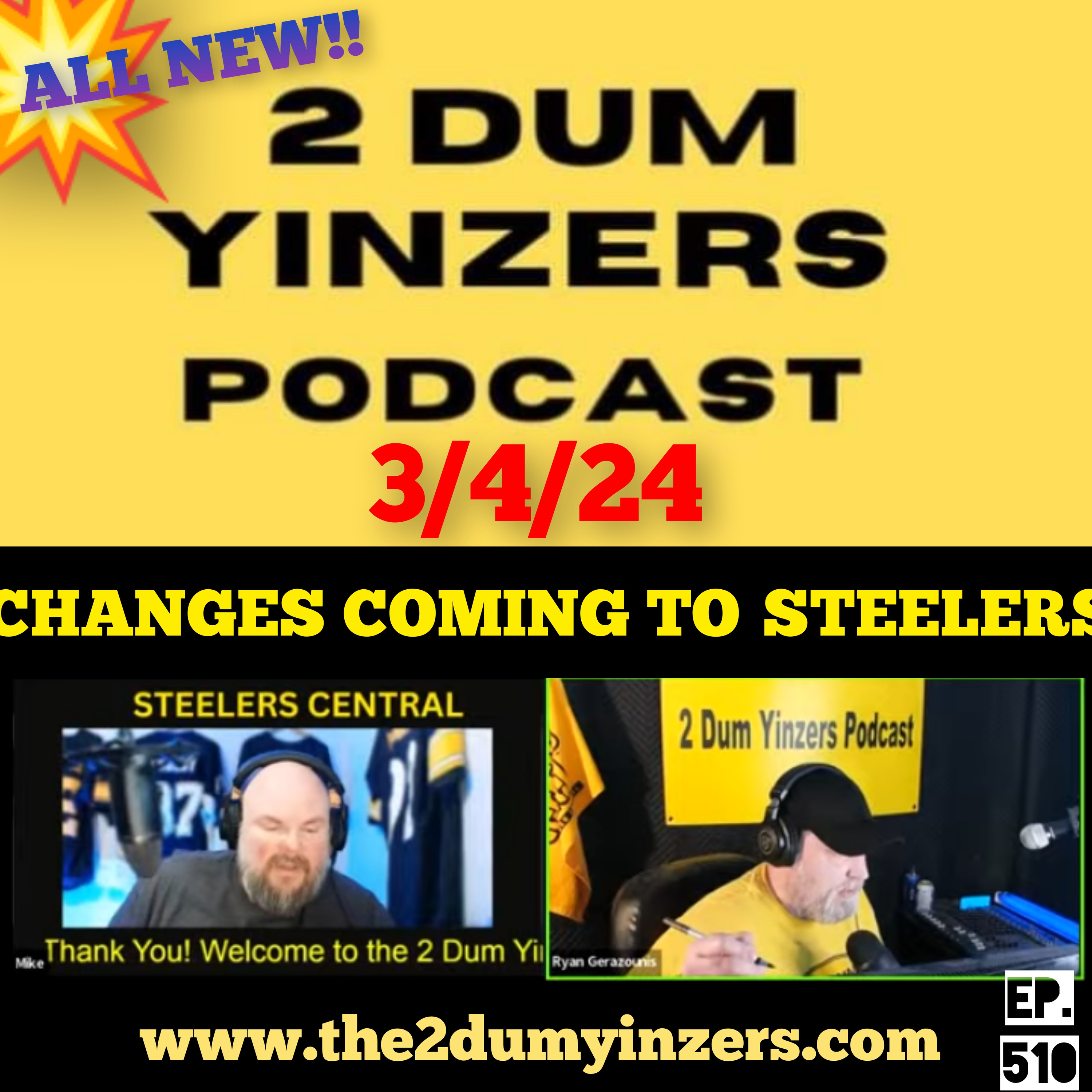 THE 2 DUM YINZERS SHOW!! EPISODE #510 ALL NEW!! episode artwork