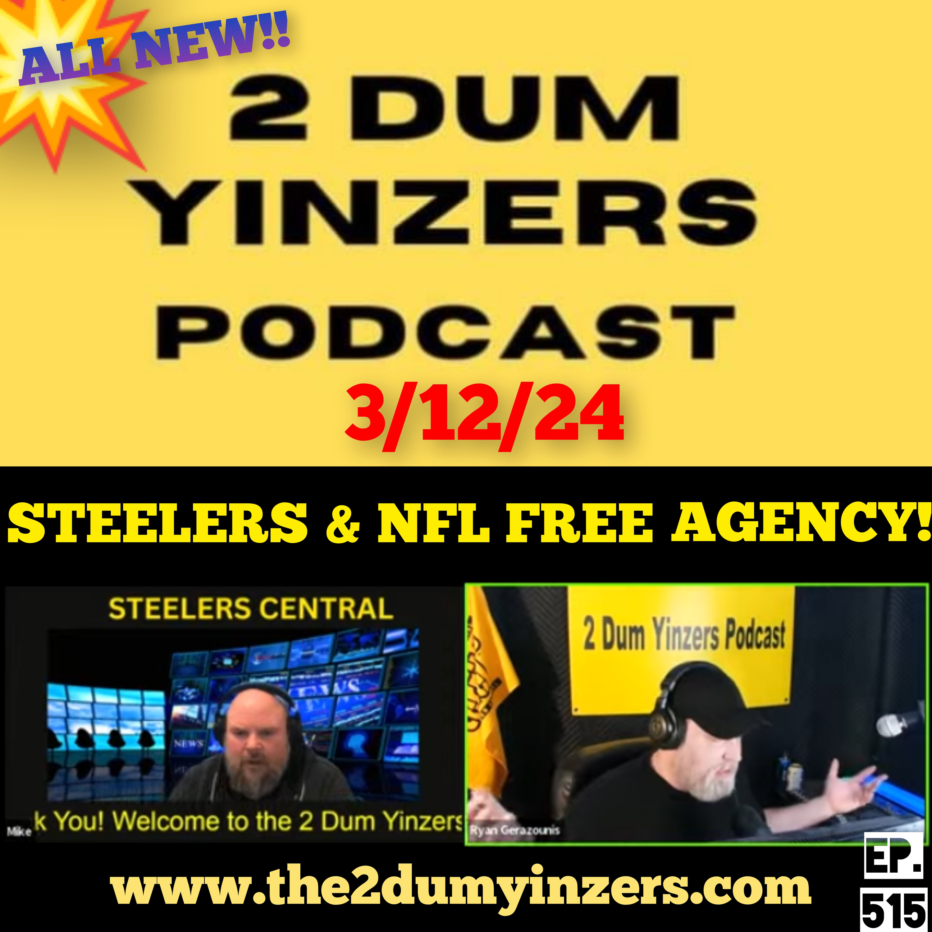 THE 2 DUM YINZERS SHOW!! EPISODE #515 ALL NEW!! episode artwork