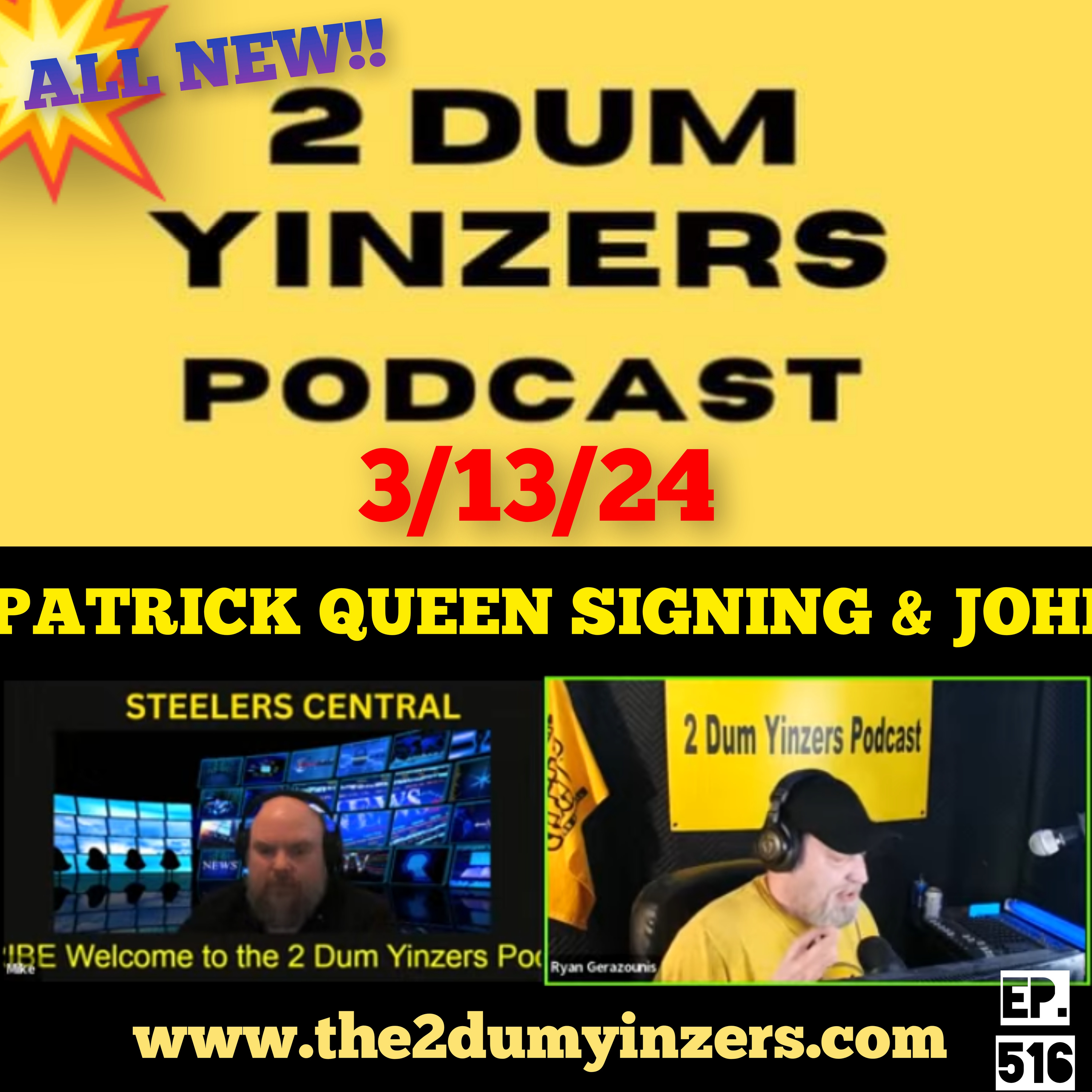 THE 2 DUM YINZERS SHOW!! EPISODE #516 ALL NEW!! episode artwork