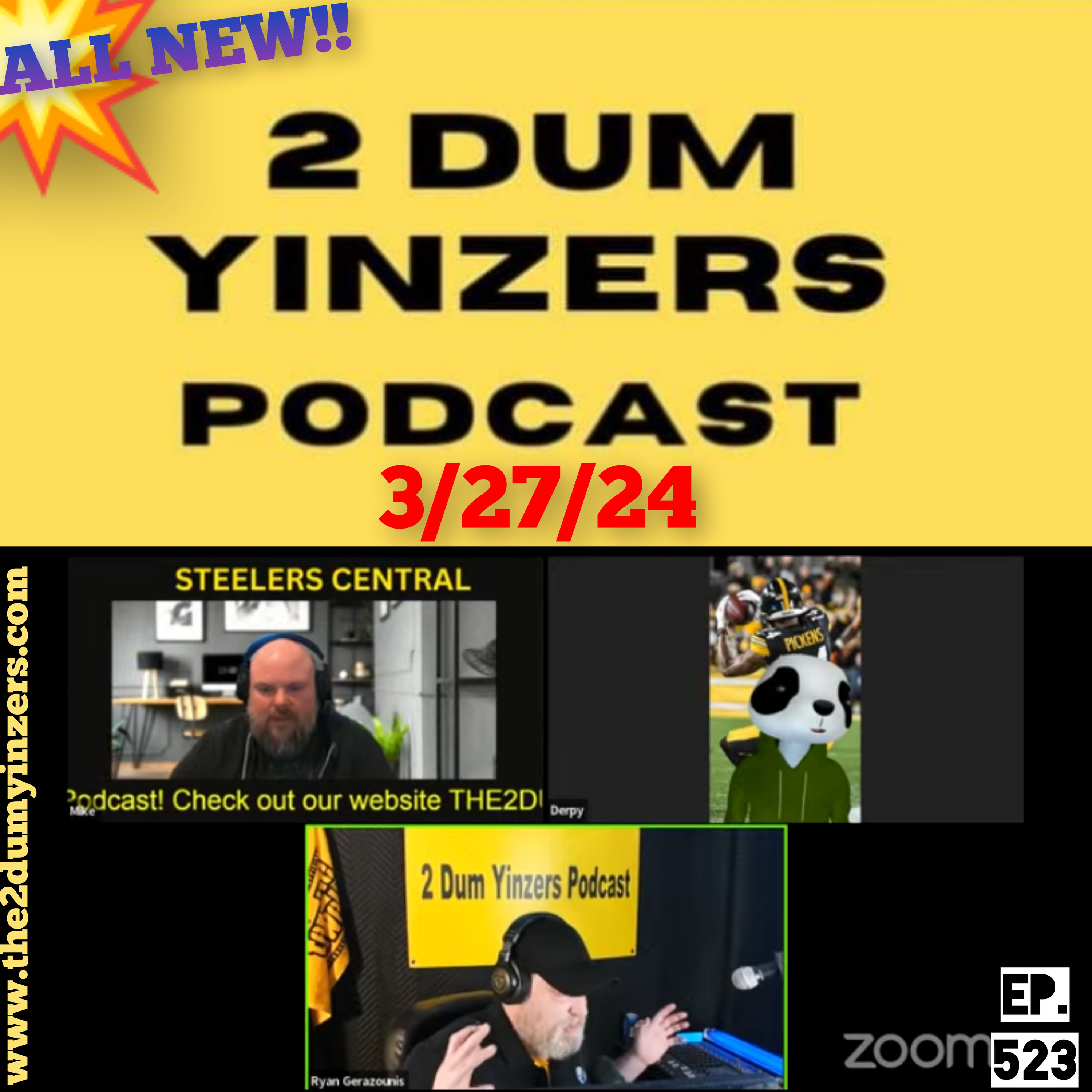 THE 2 DUM YINZERS SHOW!! EPISODE #523 ALL NEW!! episode artwork