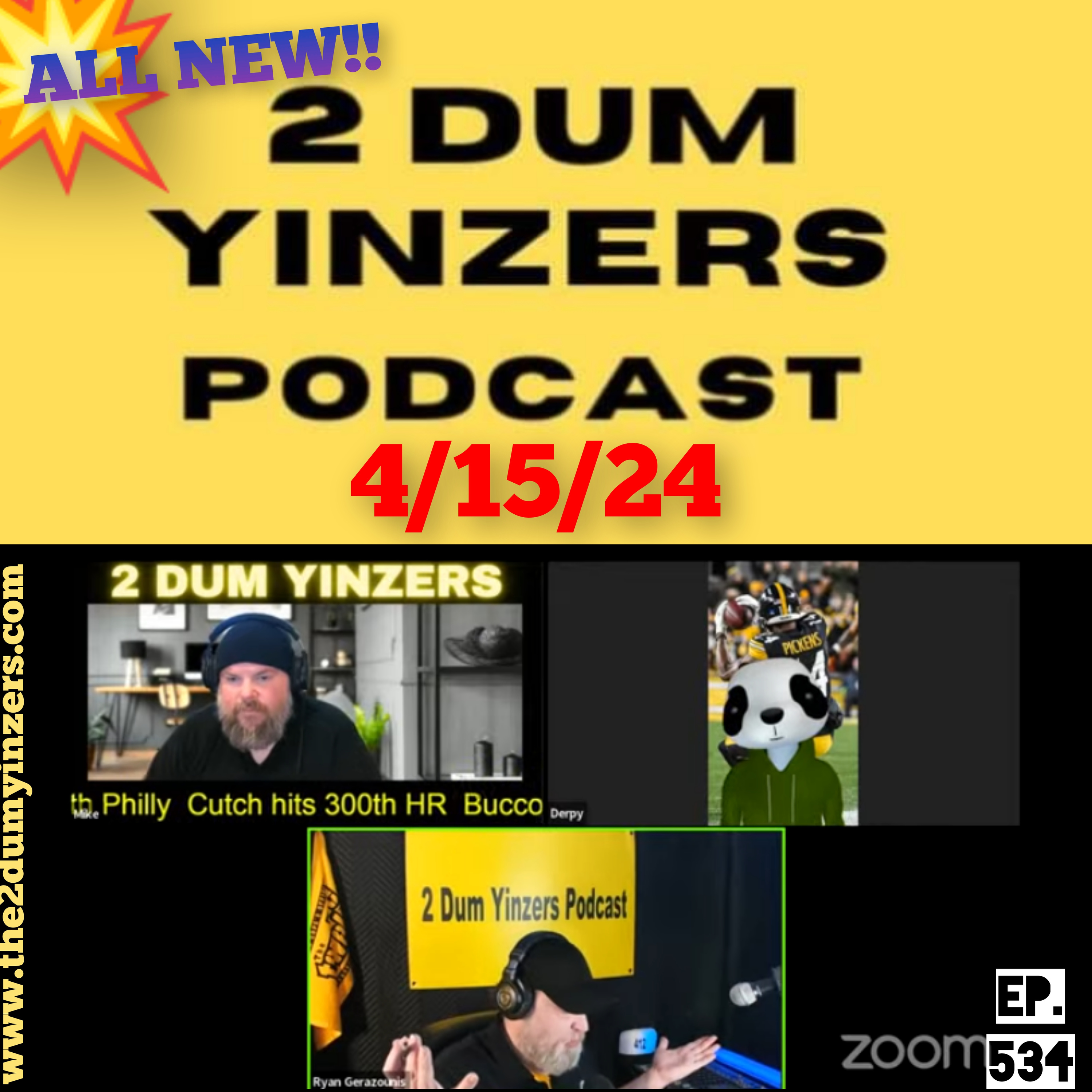 THE 2 DUM YINZERS SHOW!! EPISODE #534 ALL NEW!! episode artwork