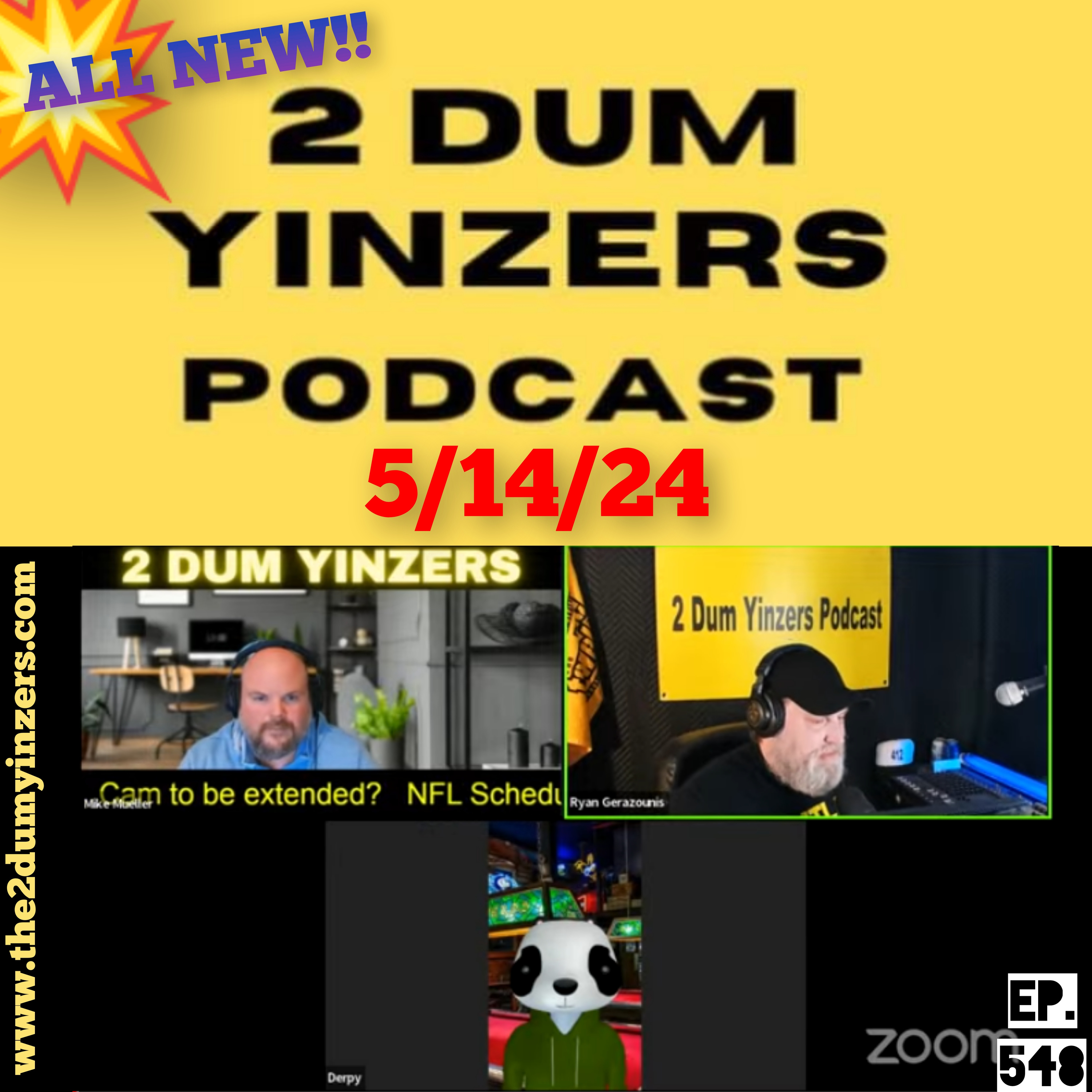 THE 2 DUM YINZERS SHOW!! EPISODE #548 ALL NEW!! episode artwork