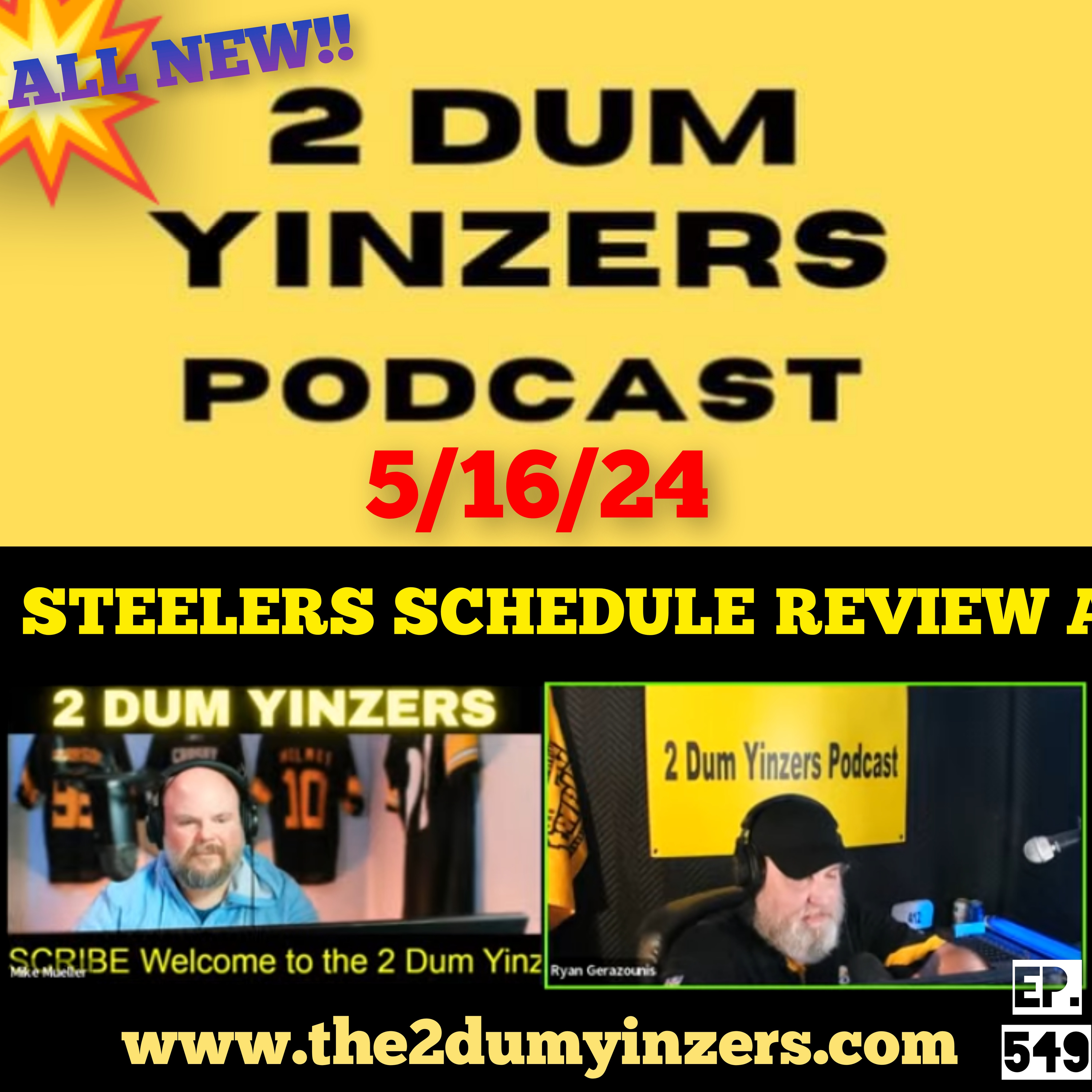 THE 2 DUM YINZERS SHOW!! EPISODE #549 ALL NEW!! episode artwork