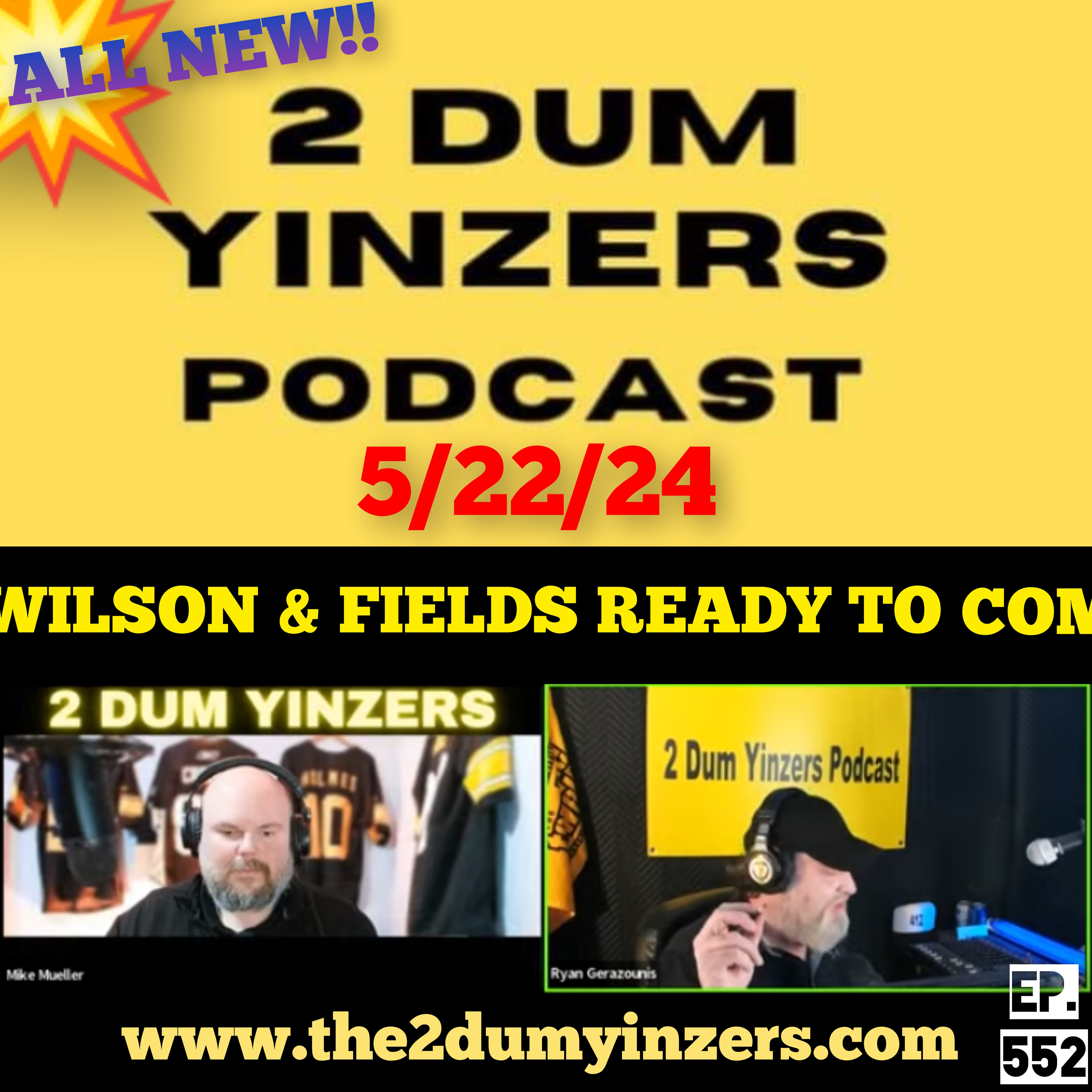 THE 2 DUM YINZERS SHOW!! EPISODE #552 ALL NEW!! episode artwork