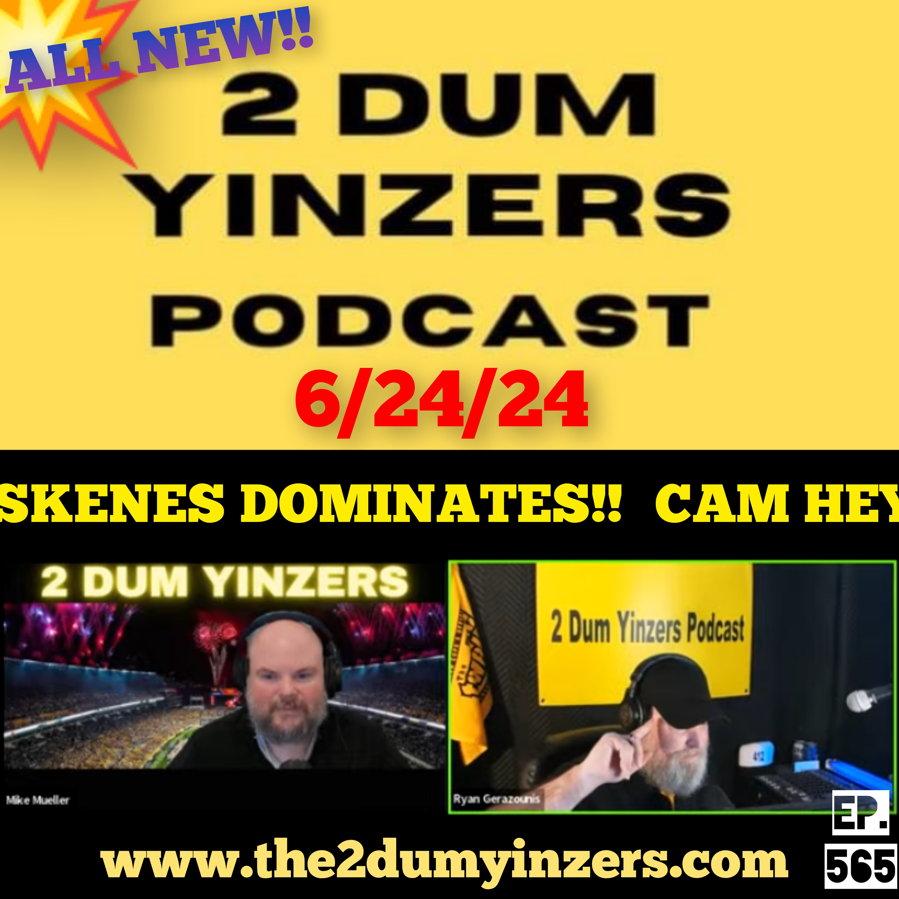 THE 2 DUM YINZERS SHOW!! EPISODE #565 ALL NEW!! episode artwork