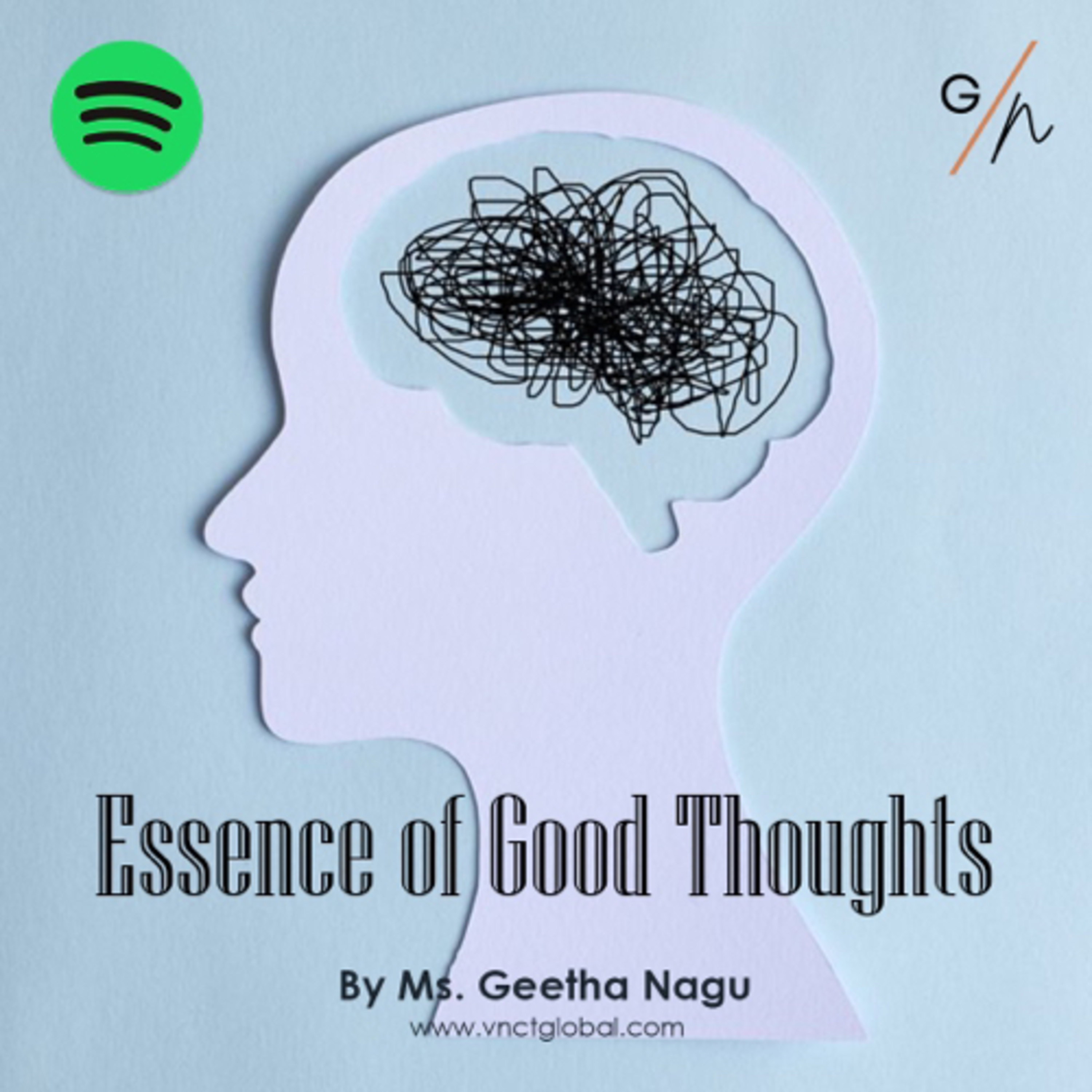 Ms. Geetha Nagu Explores the Essence of Good Thoughts episode artwork