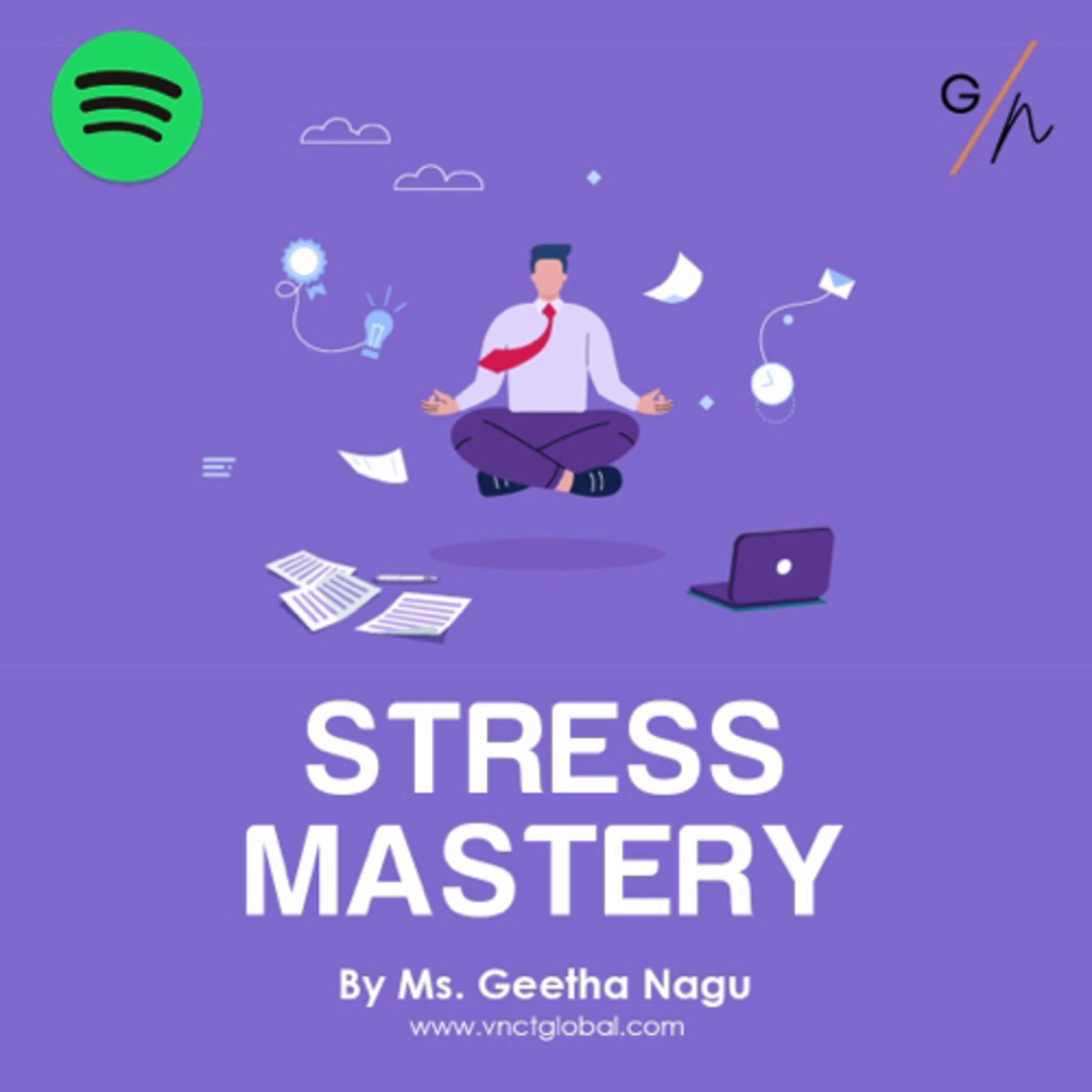 Stress Mastery: Strategies by Ms. Geetha Nagu episode artwork