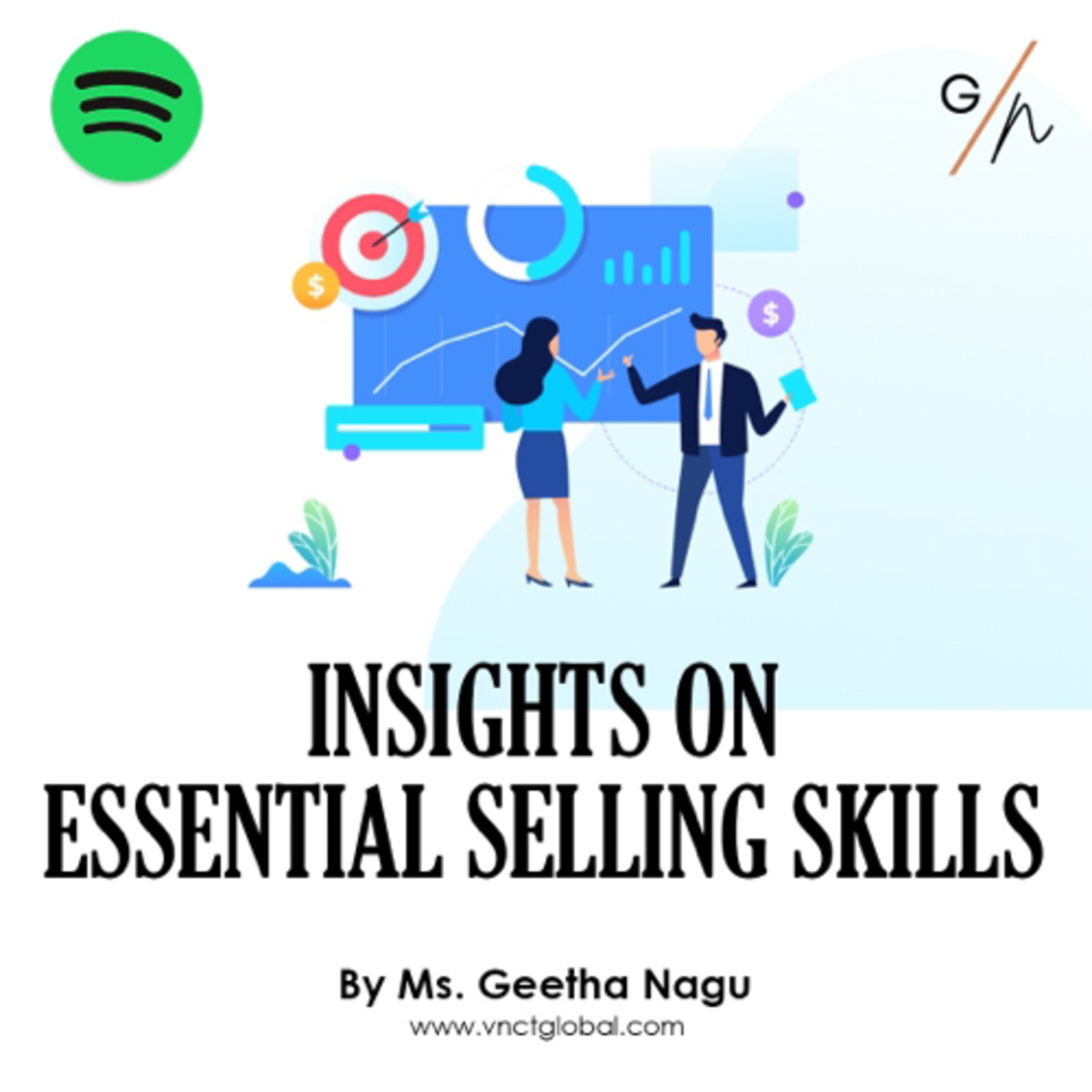 Insights on Essential Selling Skills by Ms. Geetha Nagu episode artwork