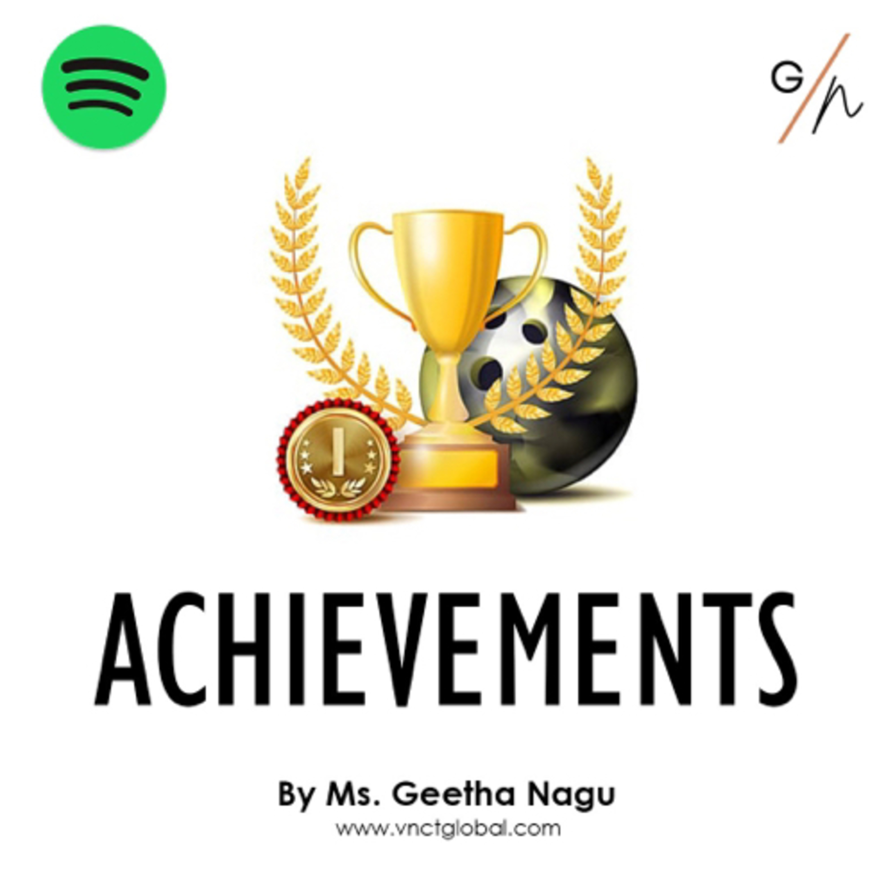 Elevating Achievements: Insights by Ms. Geetha Nagu episode artwork