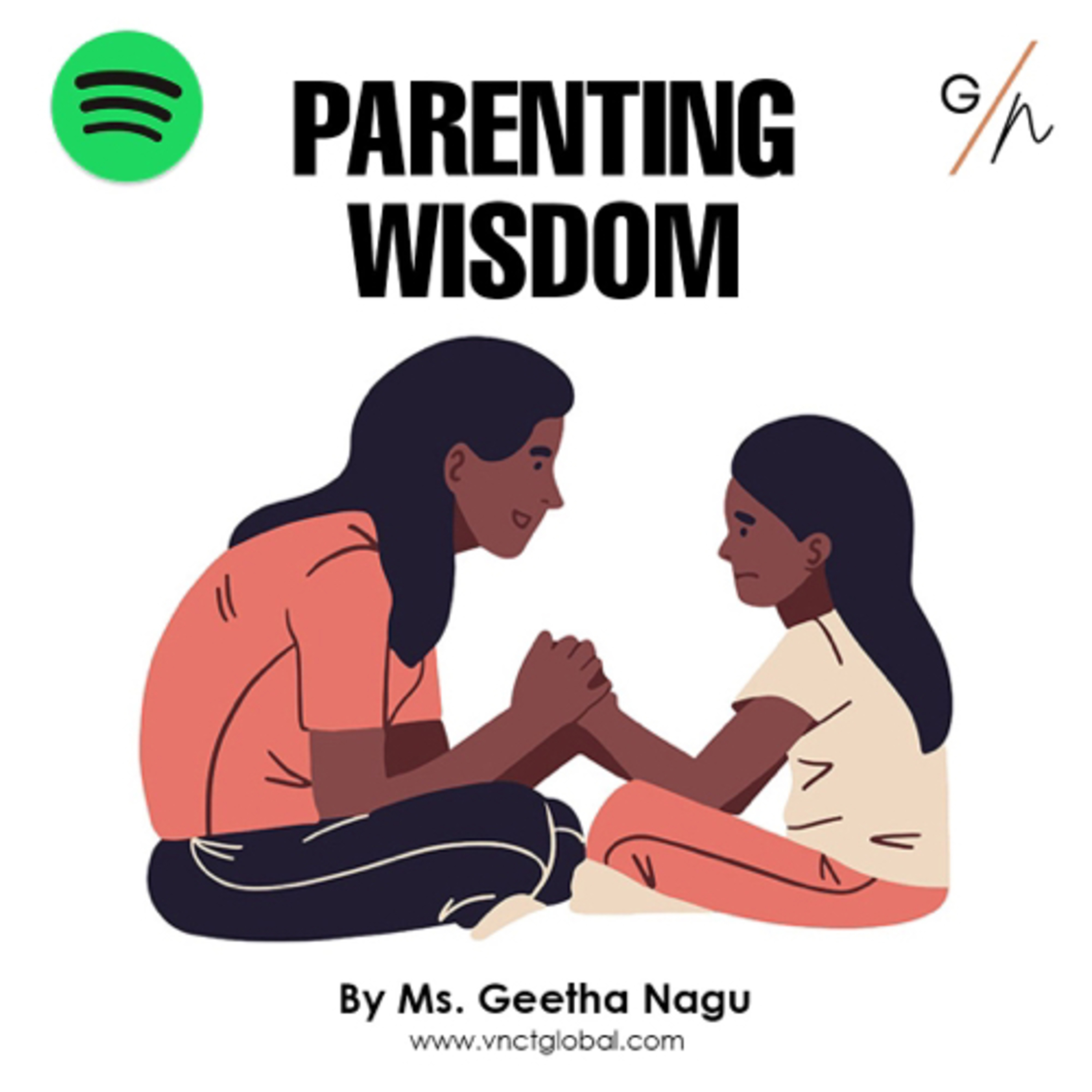 Parenting Wisdom by Ms. Geetha Nagu episode artwork