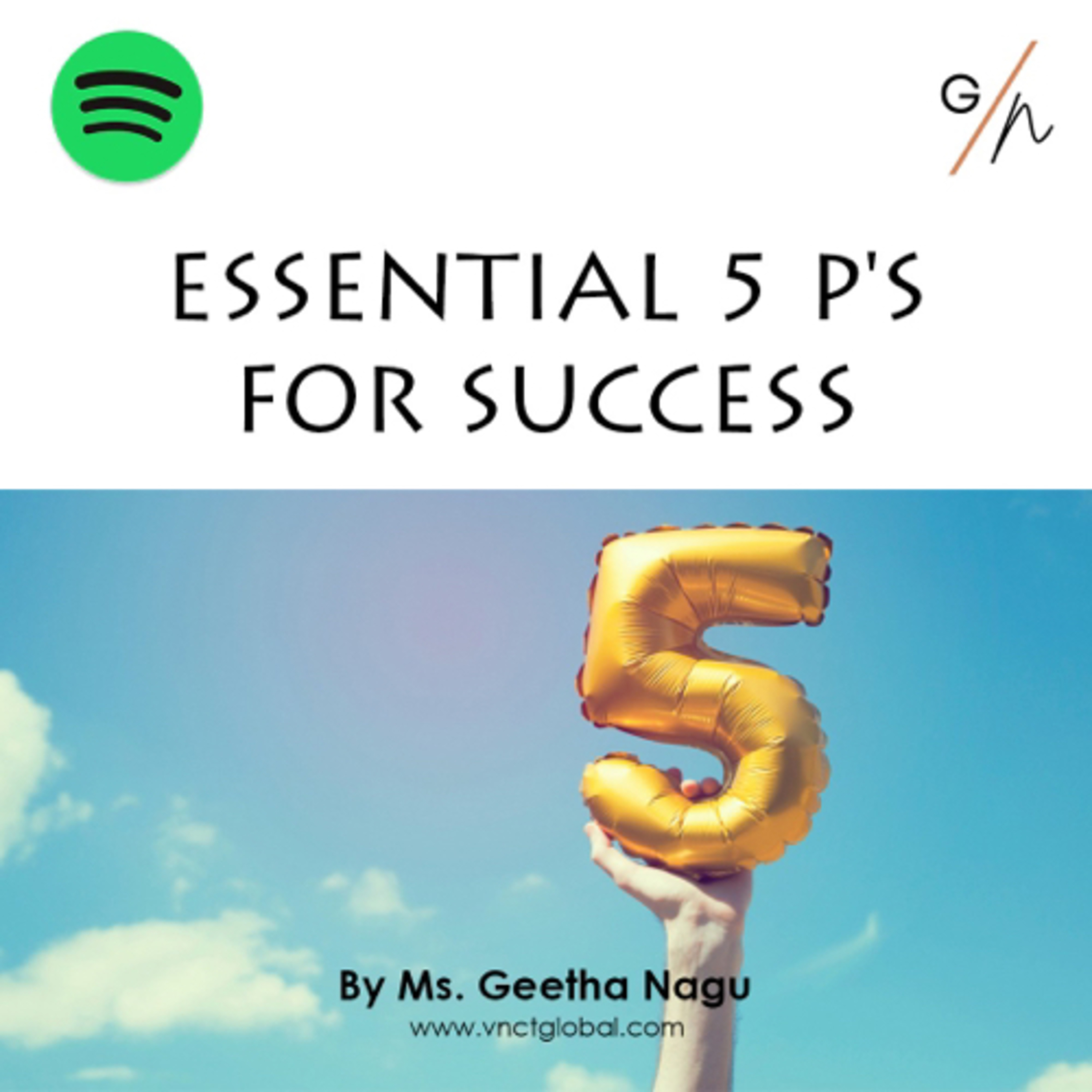 Essential 5 P's for Success by Ms. Geetha Nagu episode artwork
