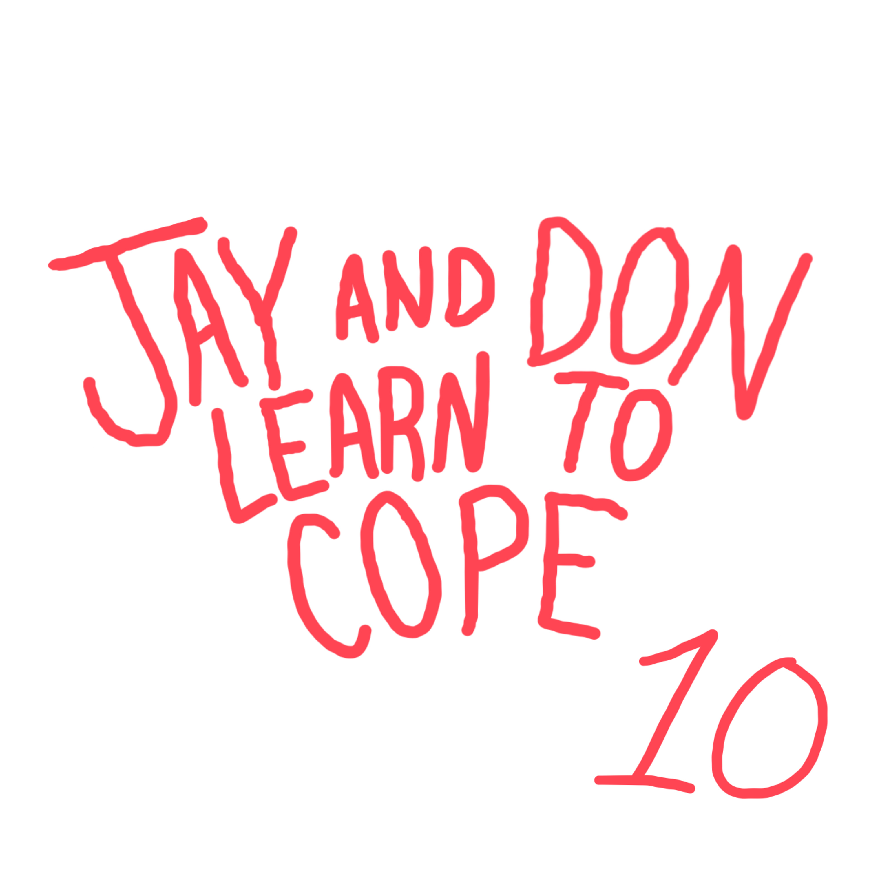 Jay and Don Learn to Cope