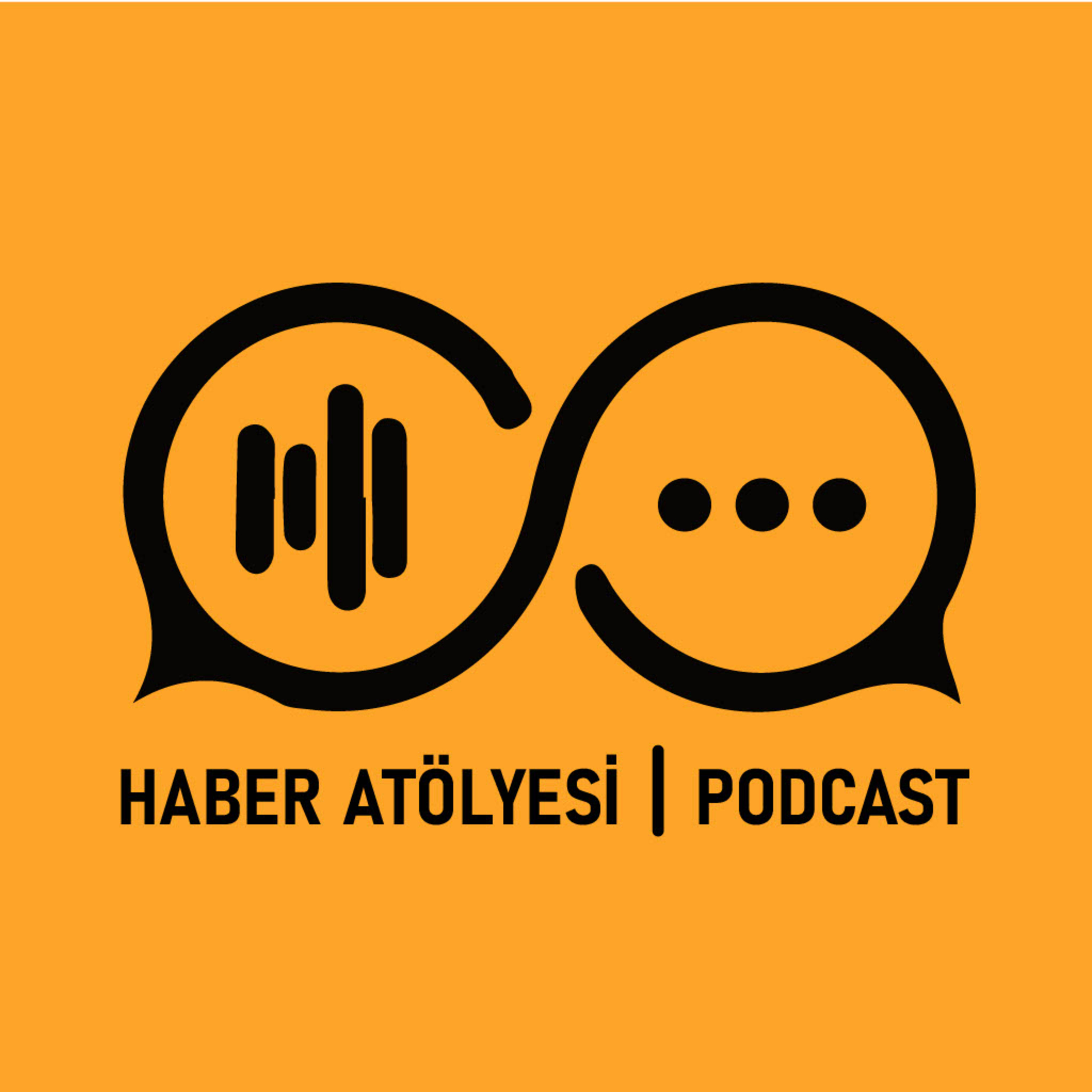 Haber Atölyesi | Podcast