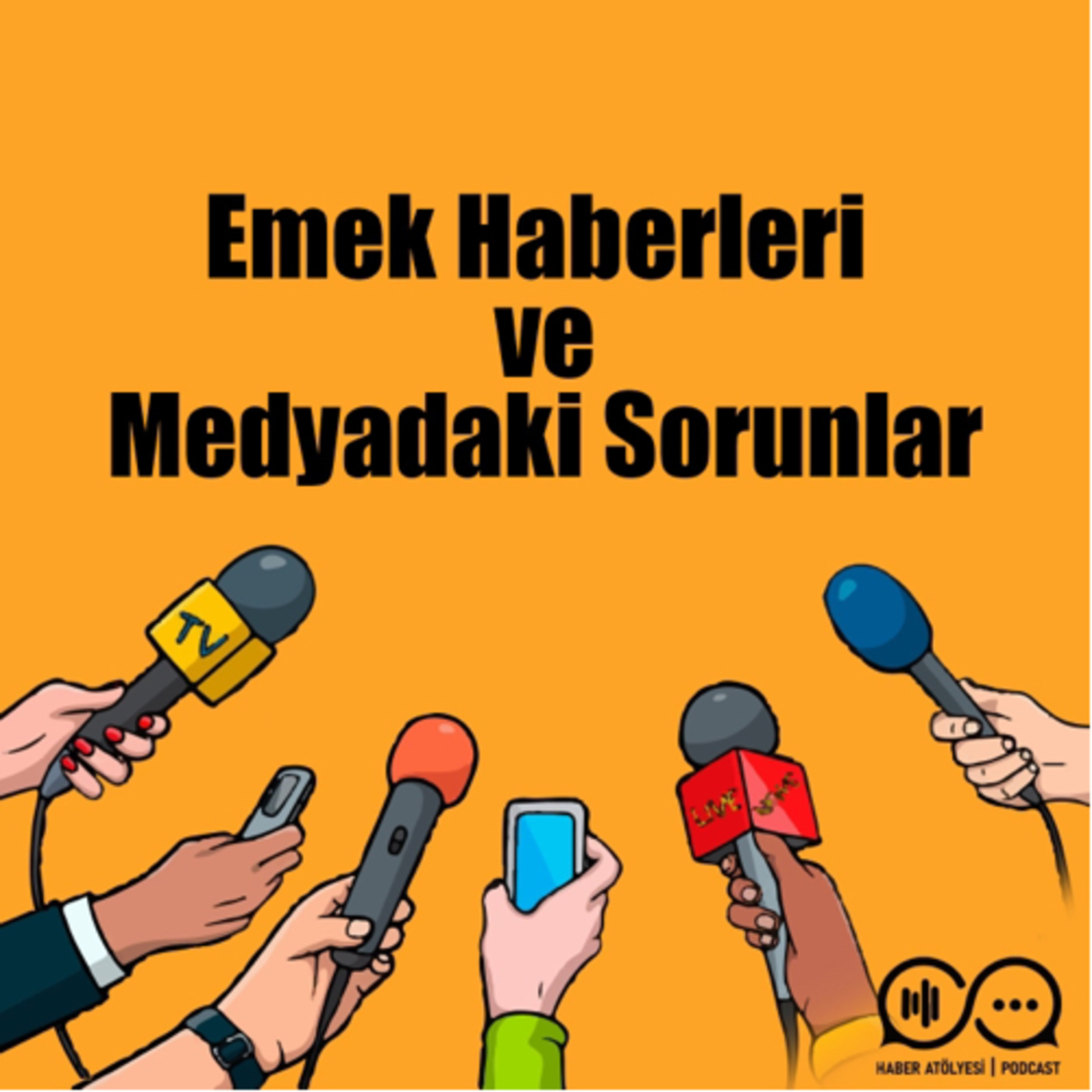 Haber Atölyesi | Podcast