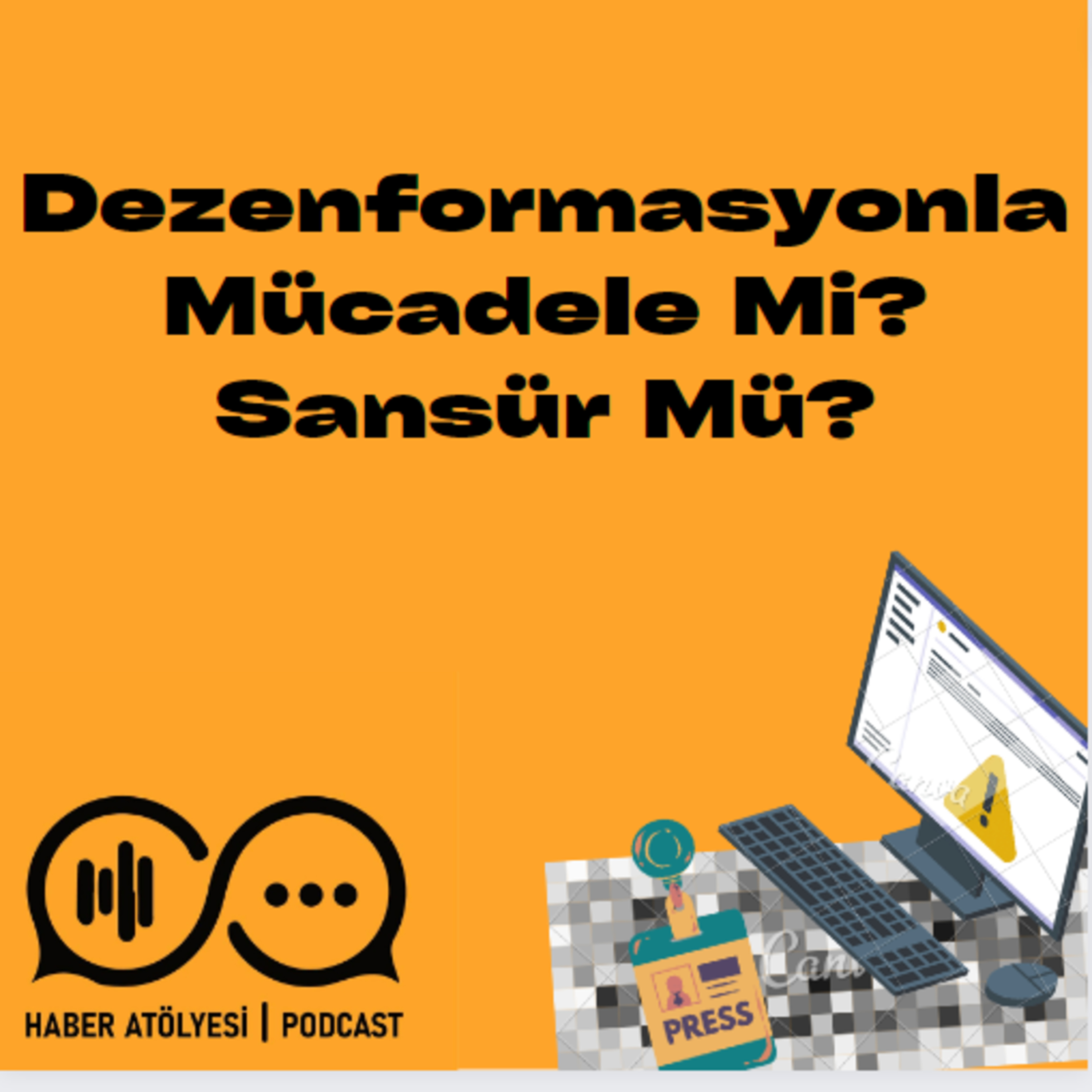 Haber Atölyesi | Podcast