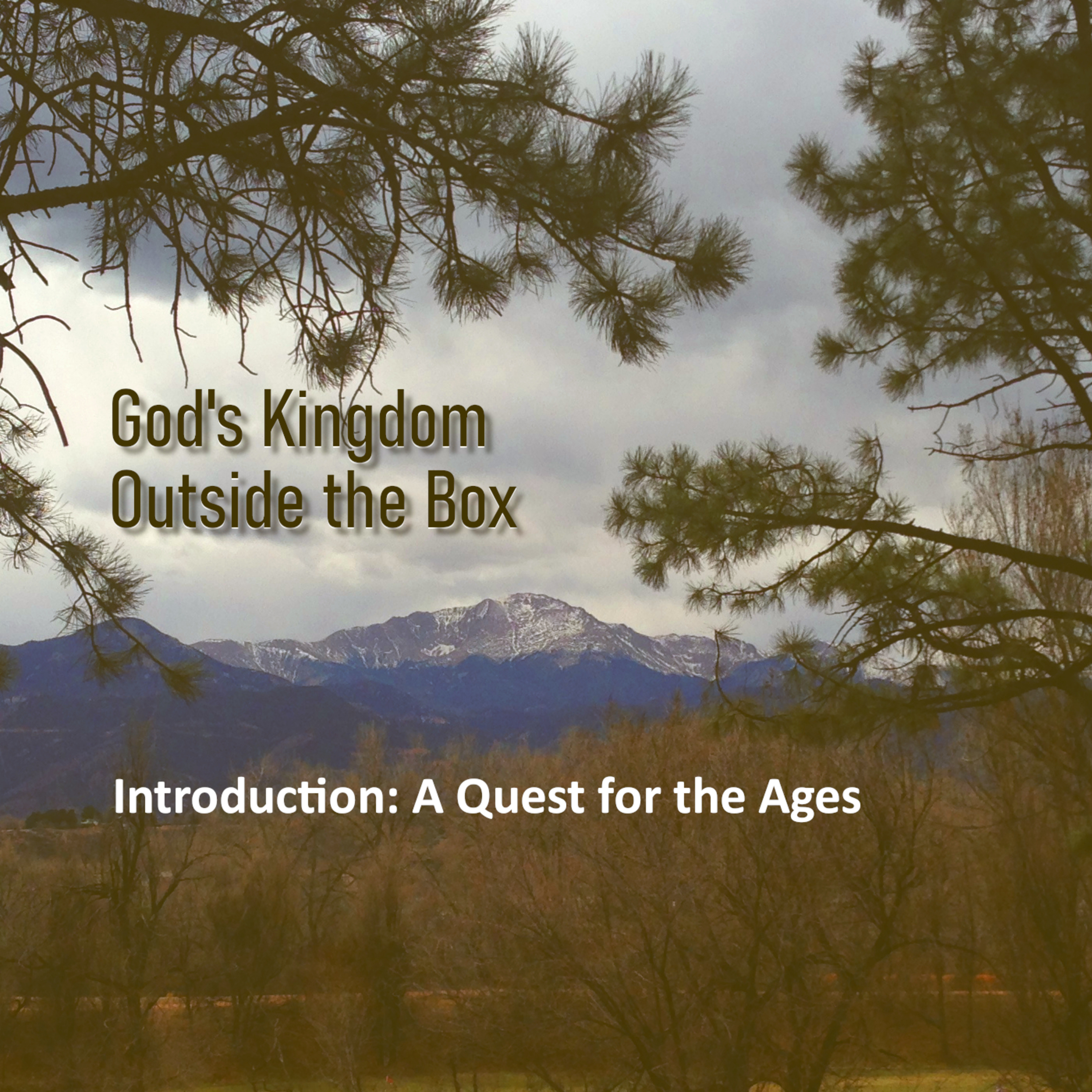 God\'s Kingdom Outside the Box