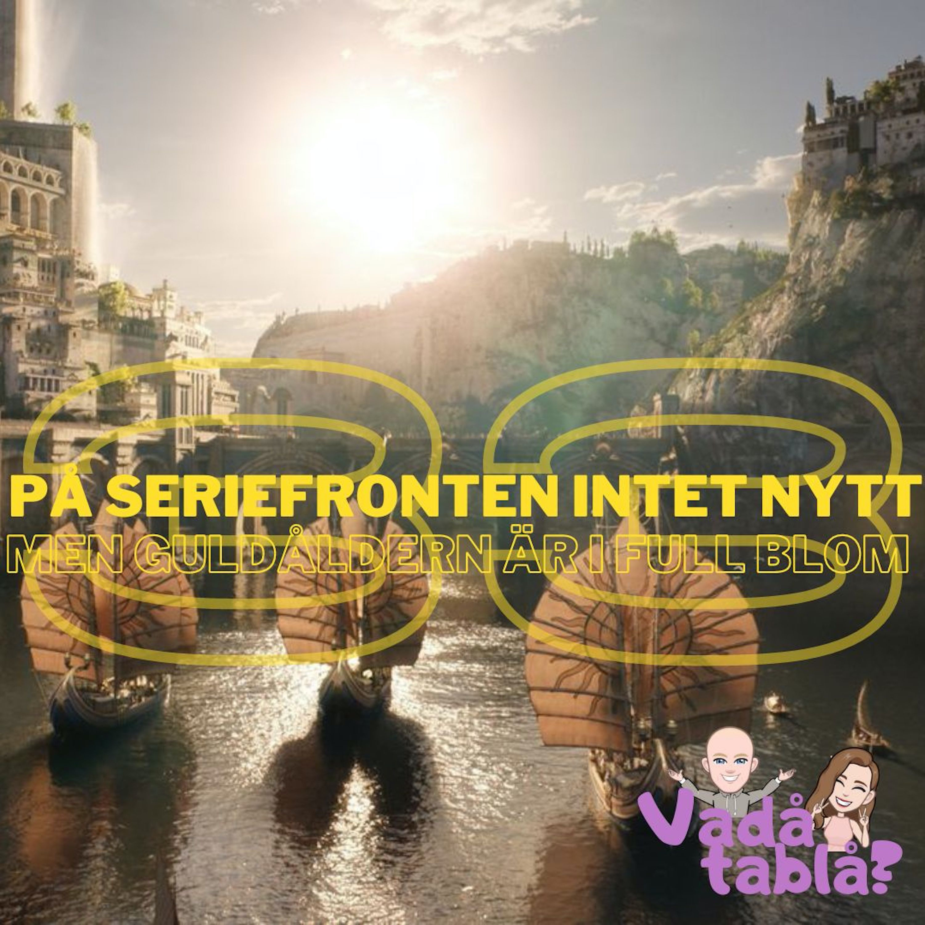 Vadå tablå? Tv-serier och film