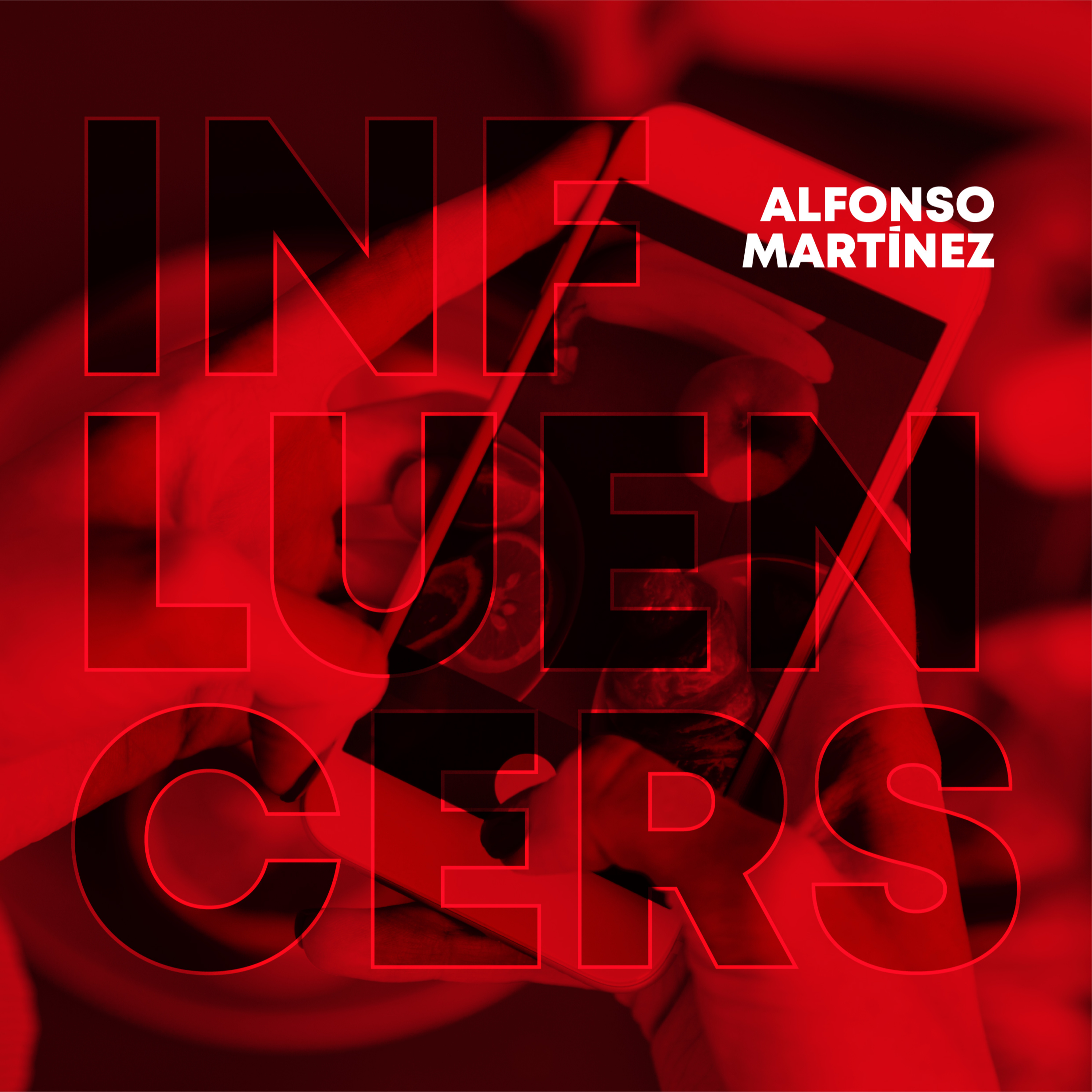 Influencers - Alfonso Martínez episode artwork