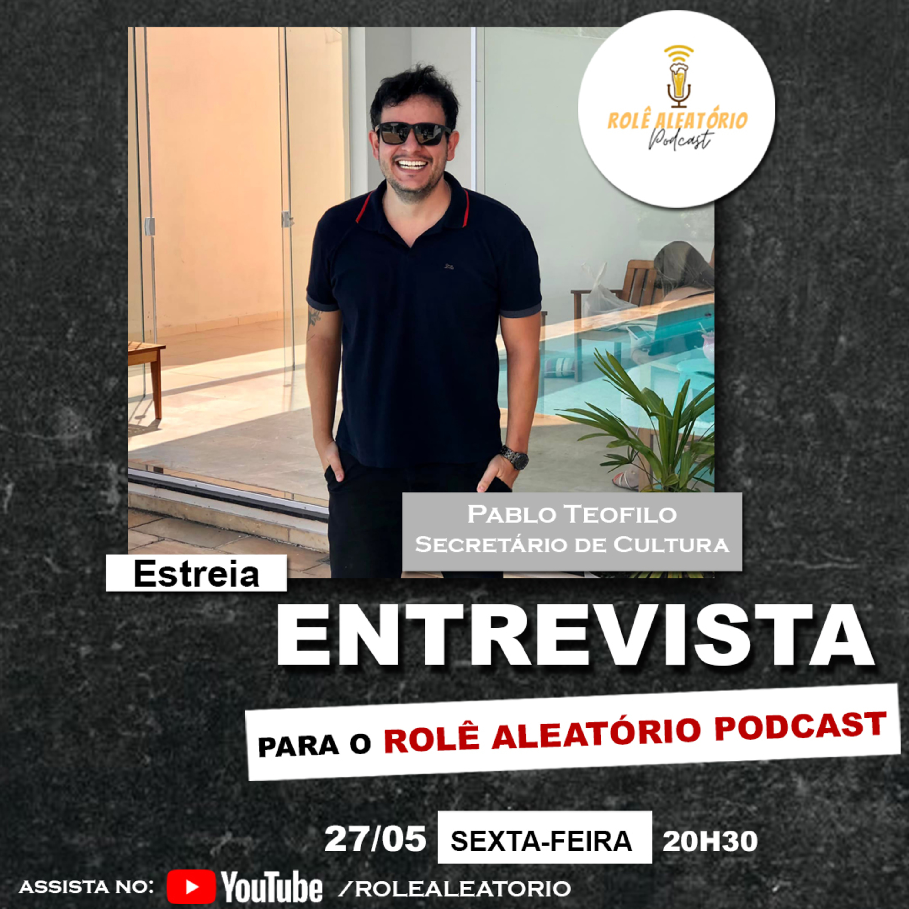 PABLO TEOFILO - Rolê Aleatório Podcast #1 episode artwork