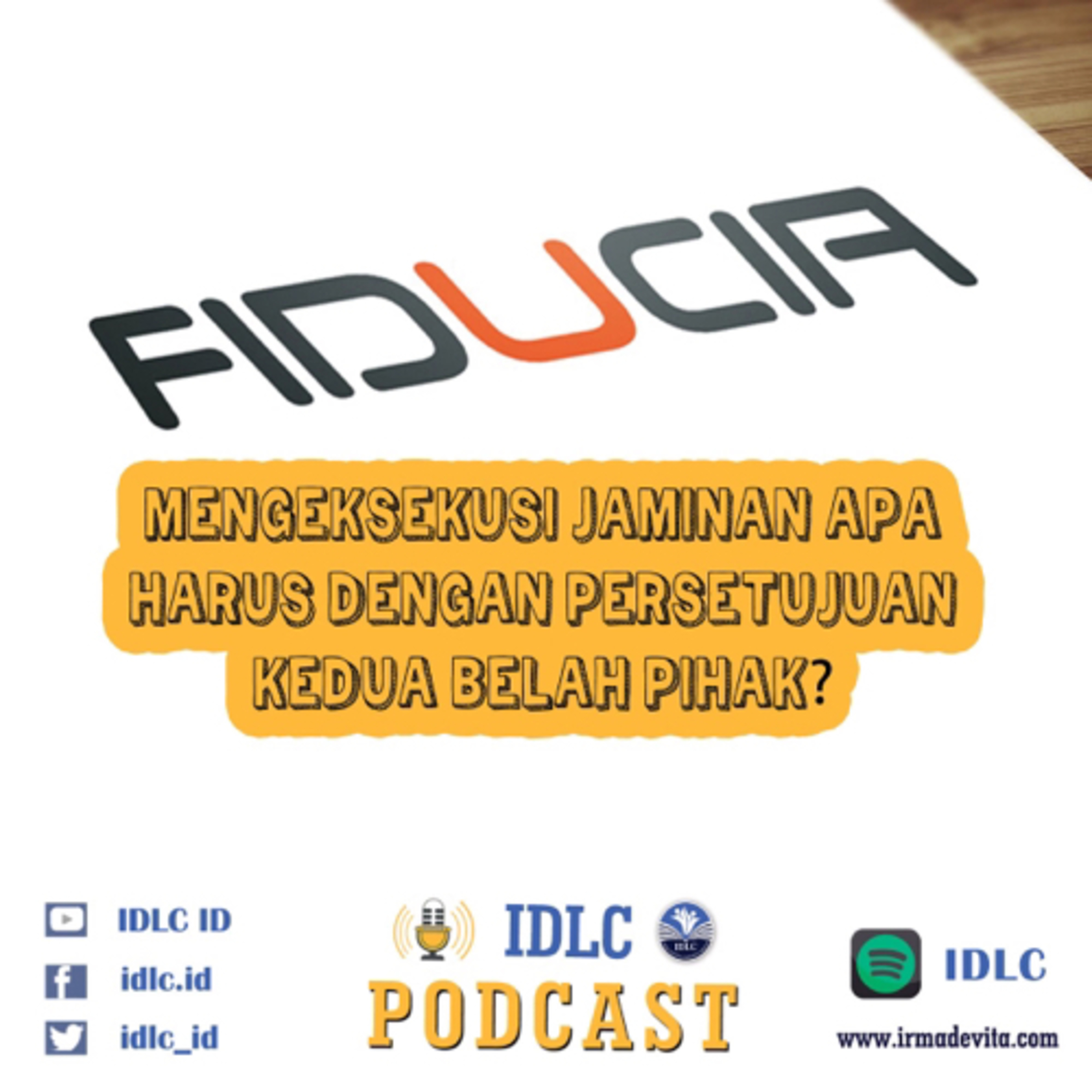 Eps: 16 “Eksekusi Fidusia berdasarkan Putusan MK Harus Dengan persetujuan Nasabah?” episode artwork