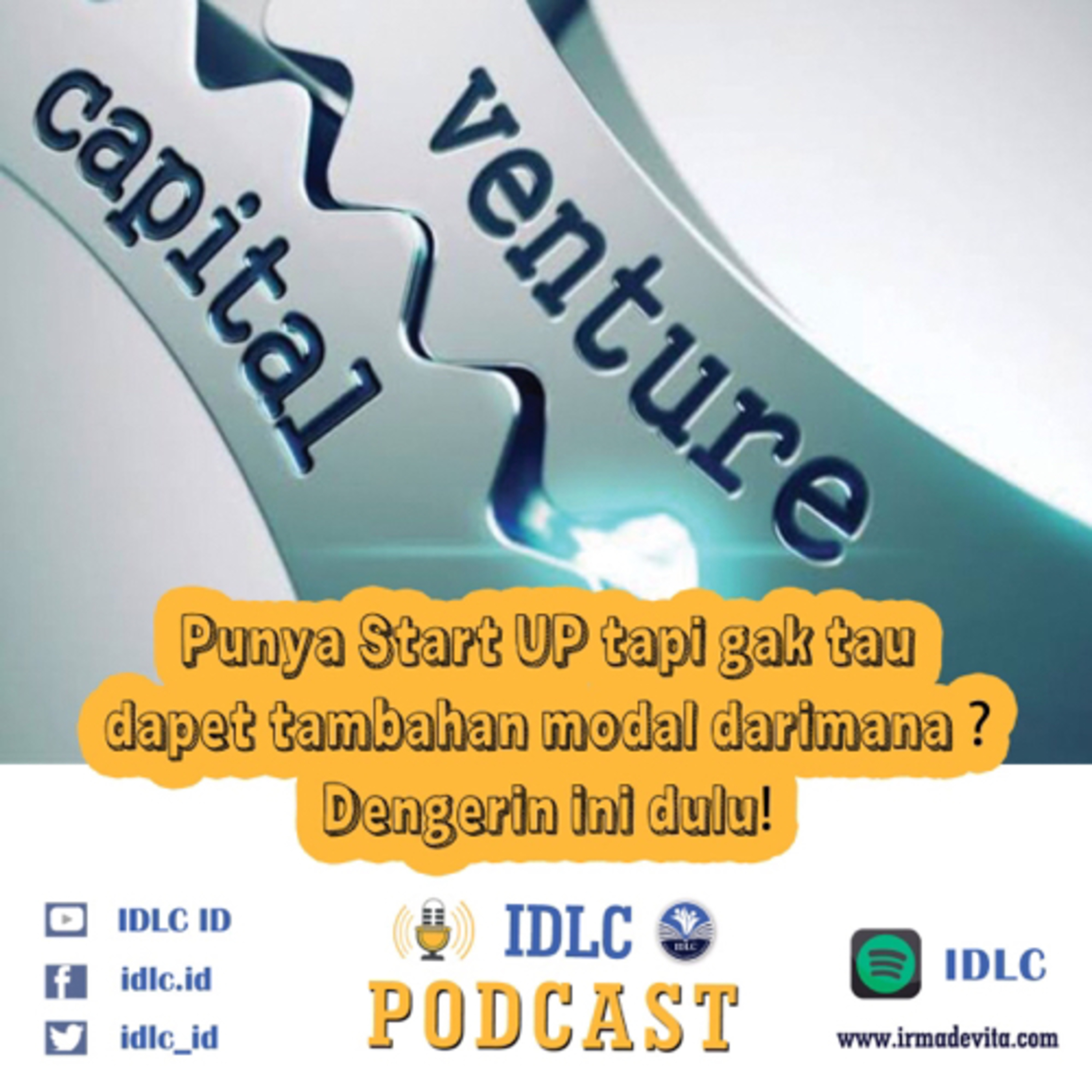Eps: 17 “Punya Start Up tapi gak tau dapet tambahan modal darimana? Dengerin ini dulu!” episode artwork