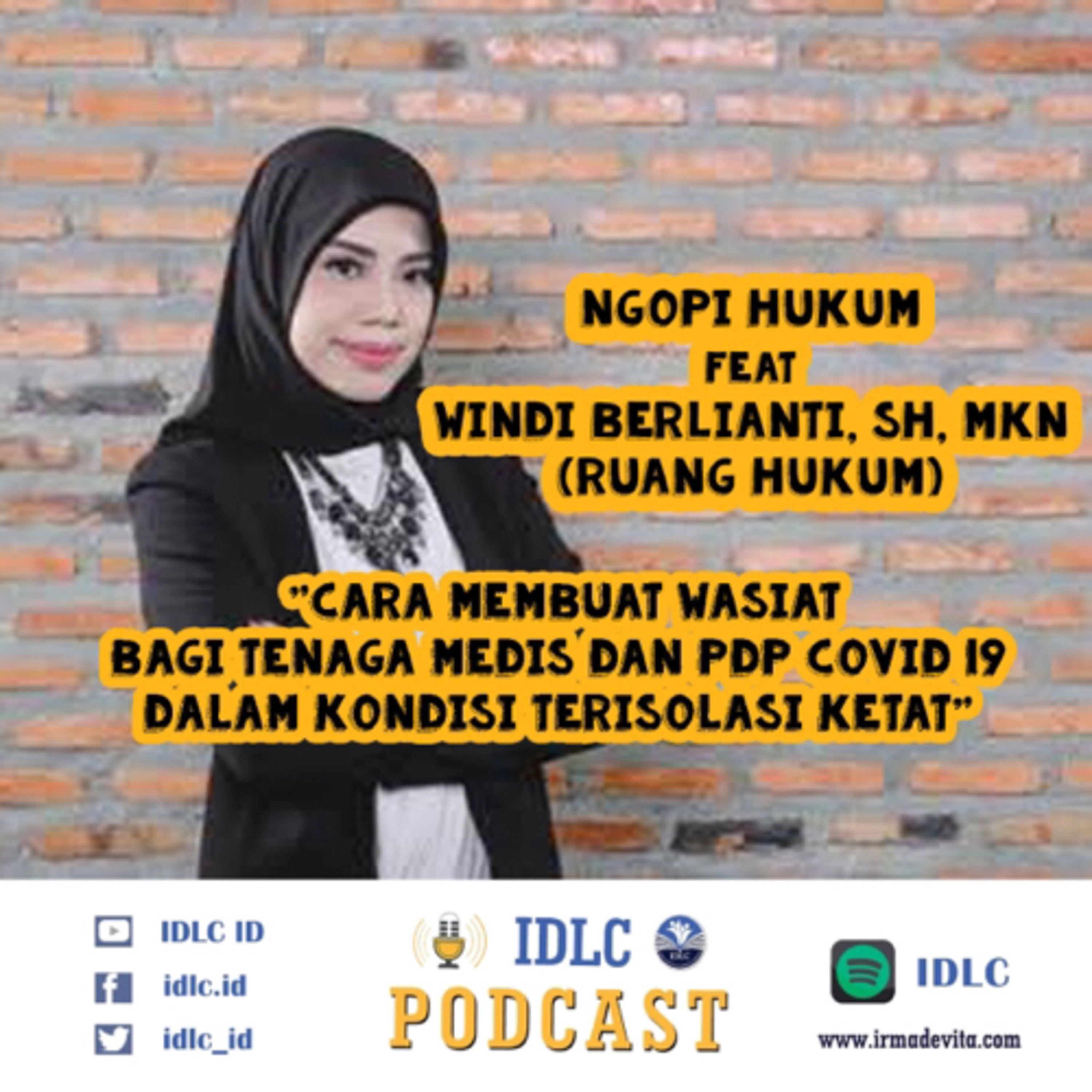 Eps: 39 “Pembuatan Wasiat Bagi Tenaga Medis dan PDP Covid-19” episode artwork