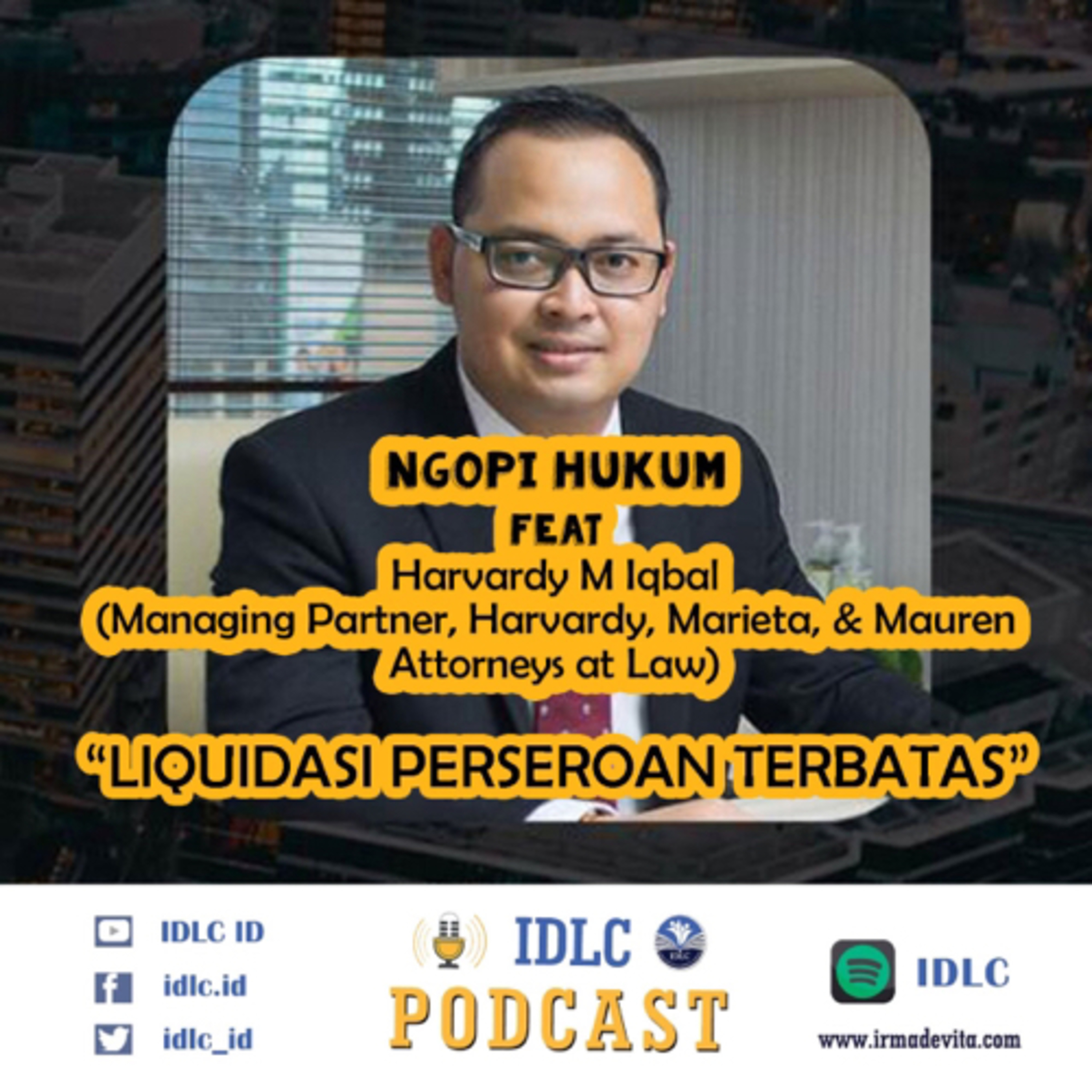Eps: 41 “LIKUIDASI PERSEROAN TERBATAS” Ngopi Hukum ft Harvardy M Iqbal”  episode artwork