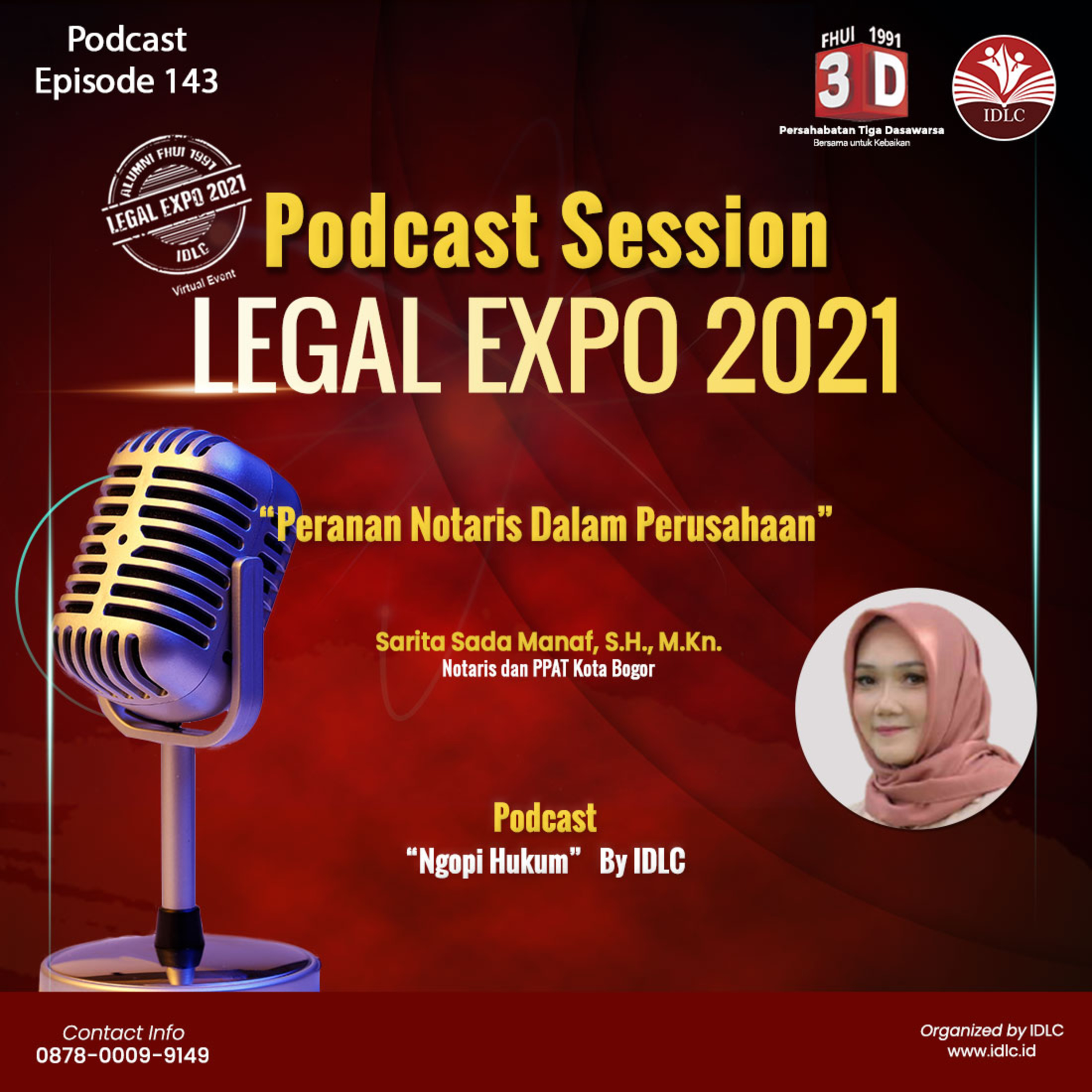 Eps : 143 "PERANAN NOTARIS DALAM PERUSAHAAN" ft Sarita Sada Manaf, S.H., M.Kn.  episode artwork