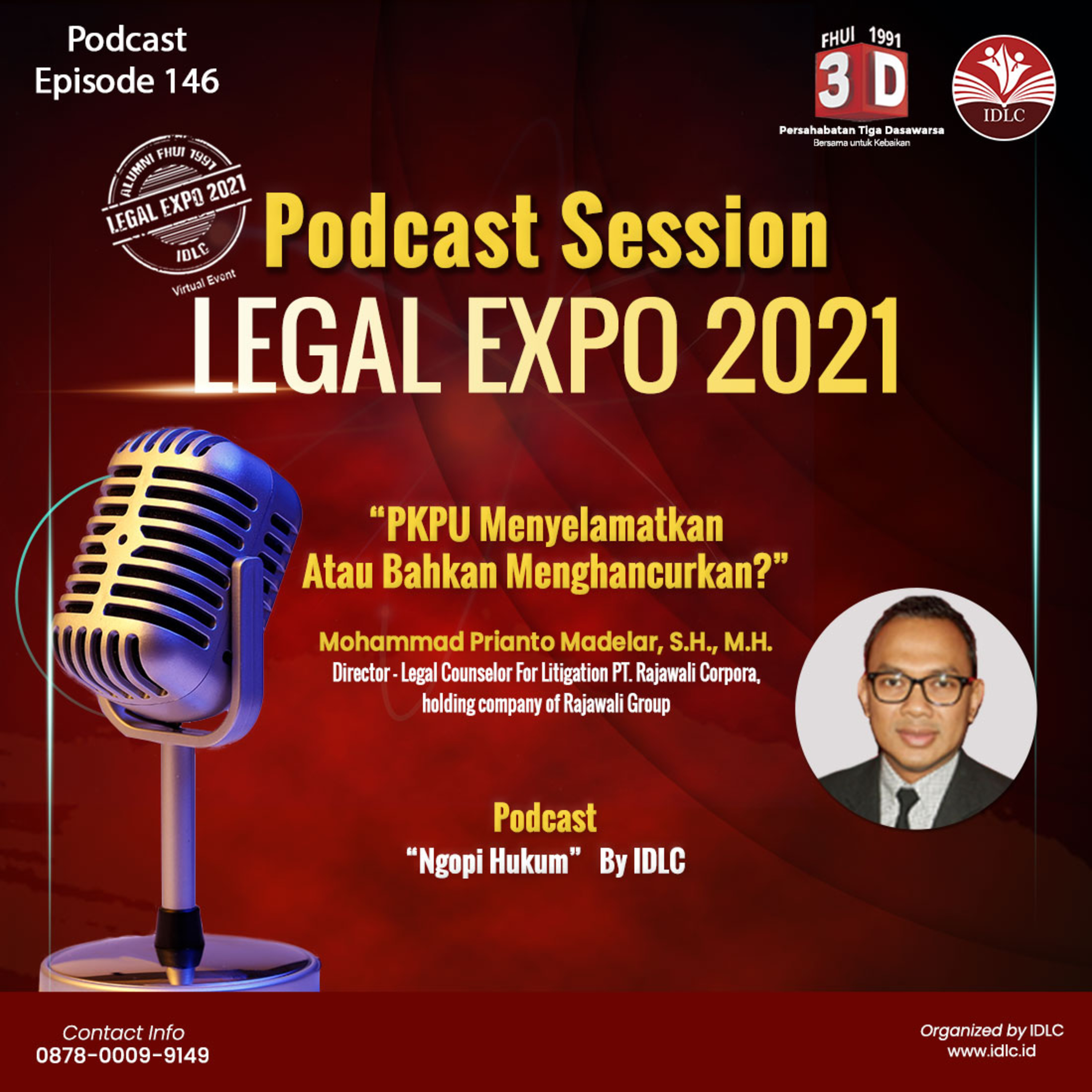Eps : 146 "PKPU MENYELAMATKAN ATAU BAHKAN MENGHANCURKAN?" ft Mohammad Prianto Madelar, S.H., M.H.  episode artwork