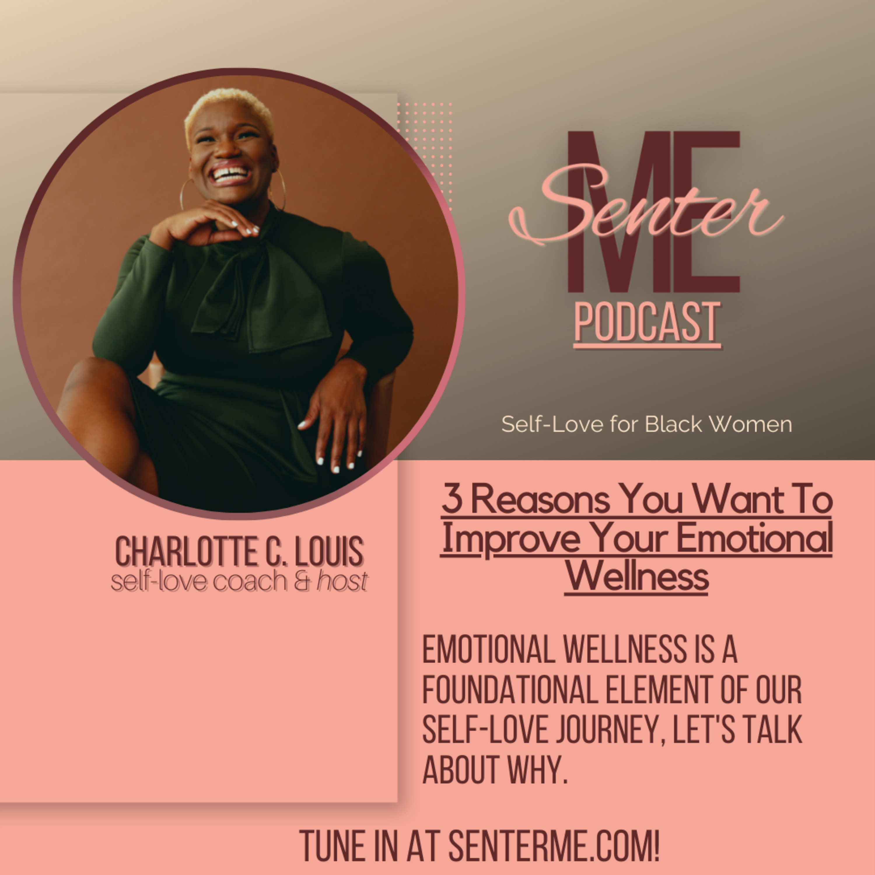 The SenterME House Podcast: A Black Girl’s Guide to Self-Love.