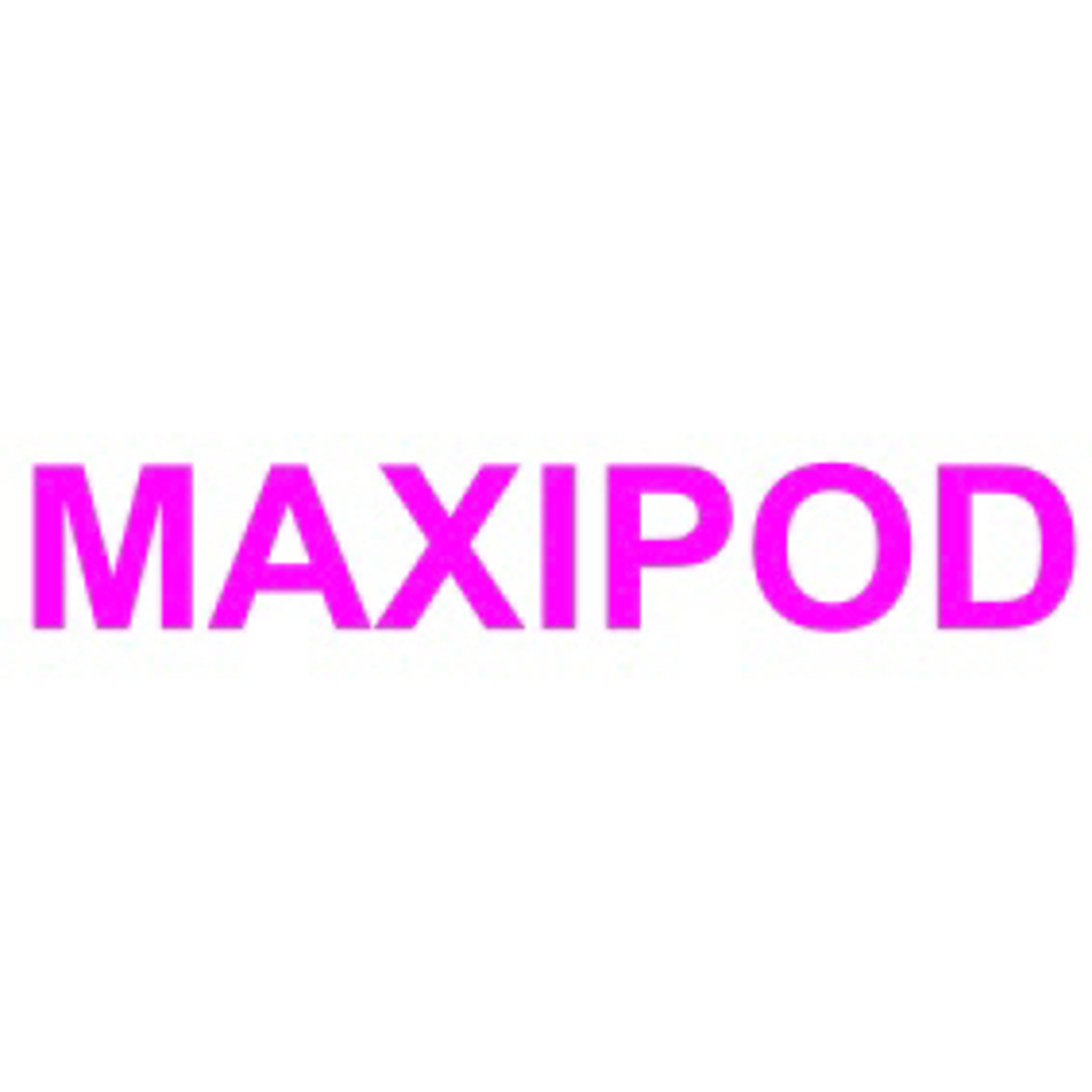 Maxipod