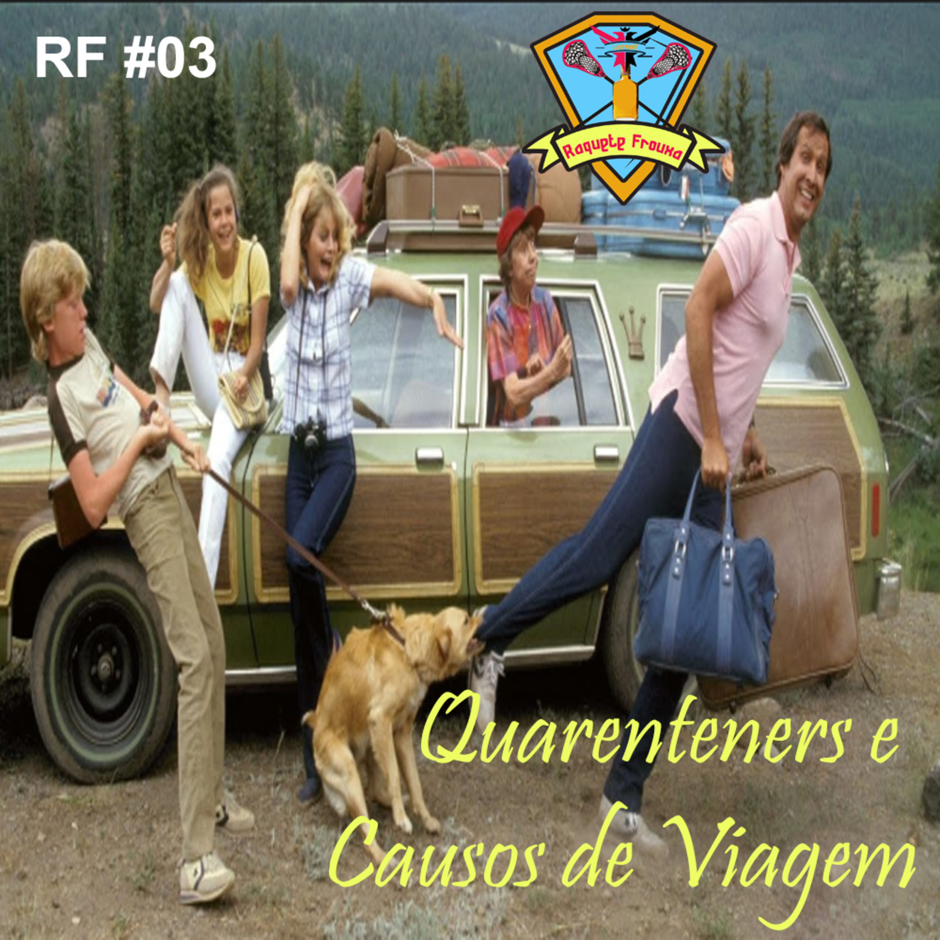 RF # 03 - Quarenteners - Causos de Viagem