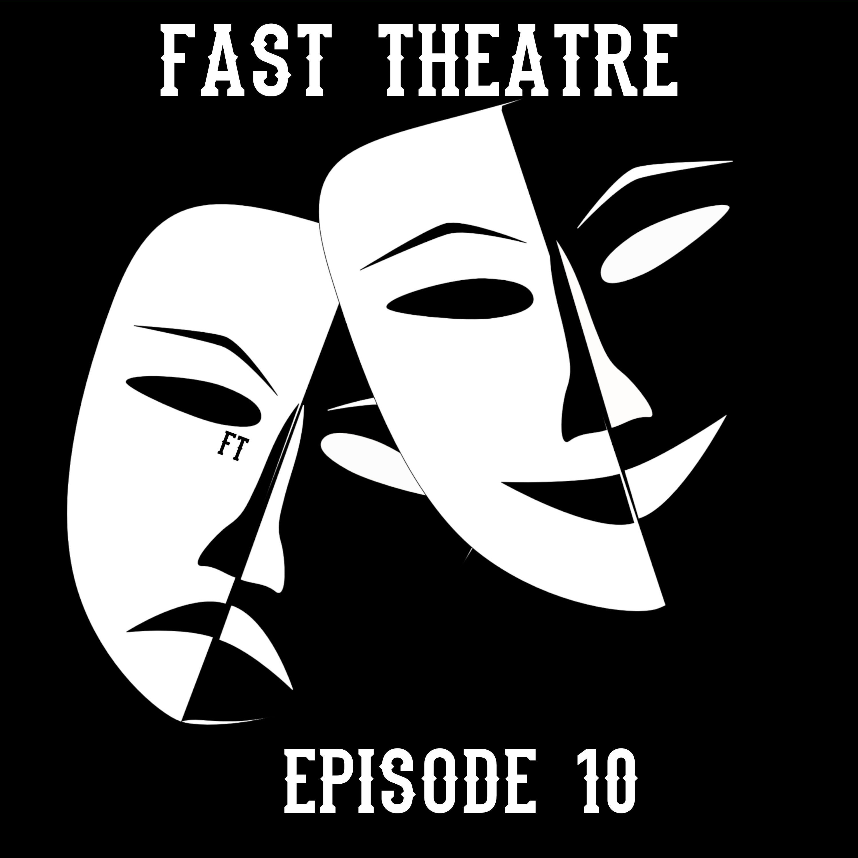 Fast Theatre