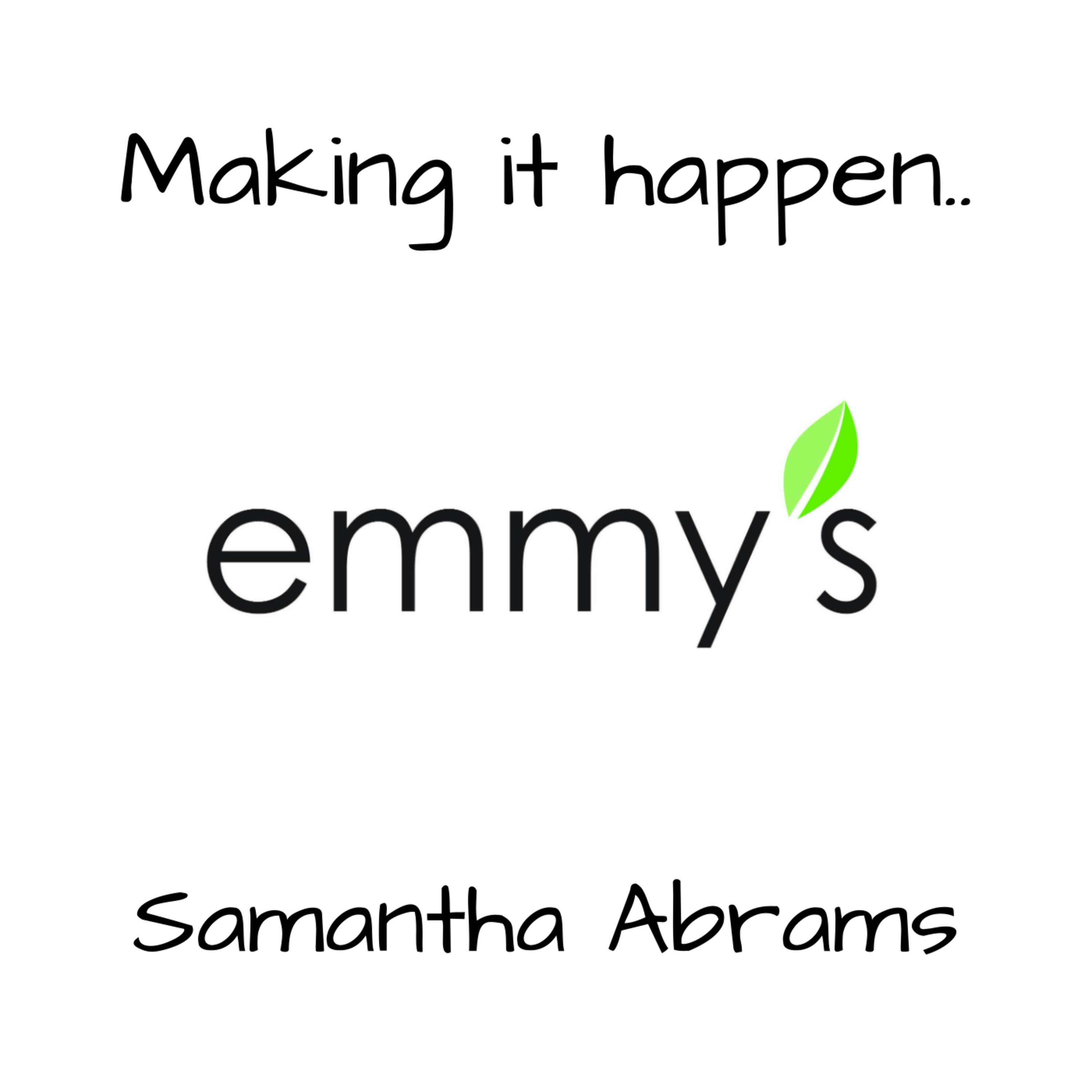 Samantha Abrams of Emmy's Organics | Scaling a food brand and what it takes.. episode artwork