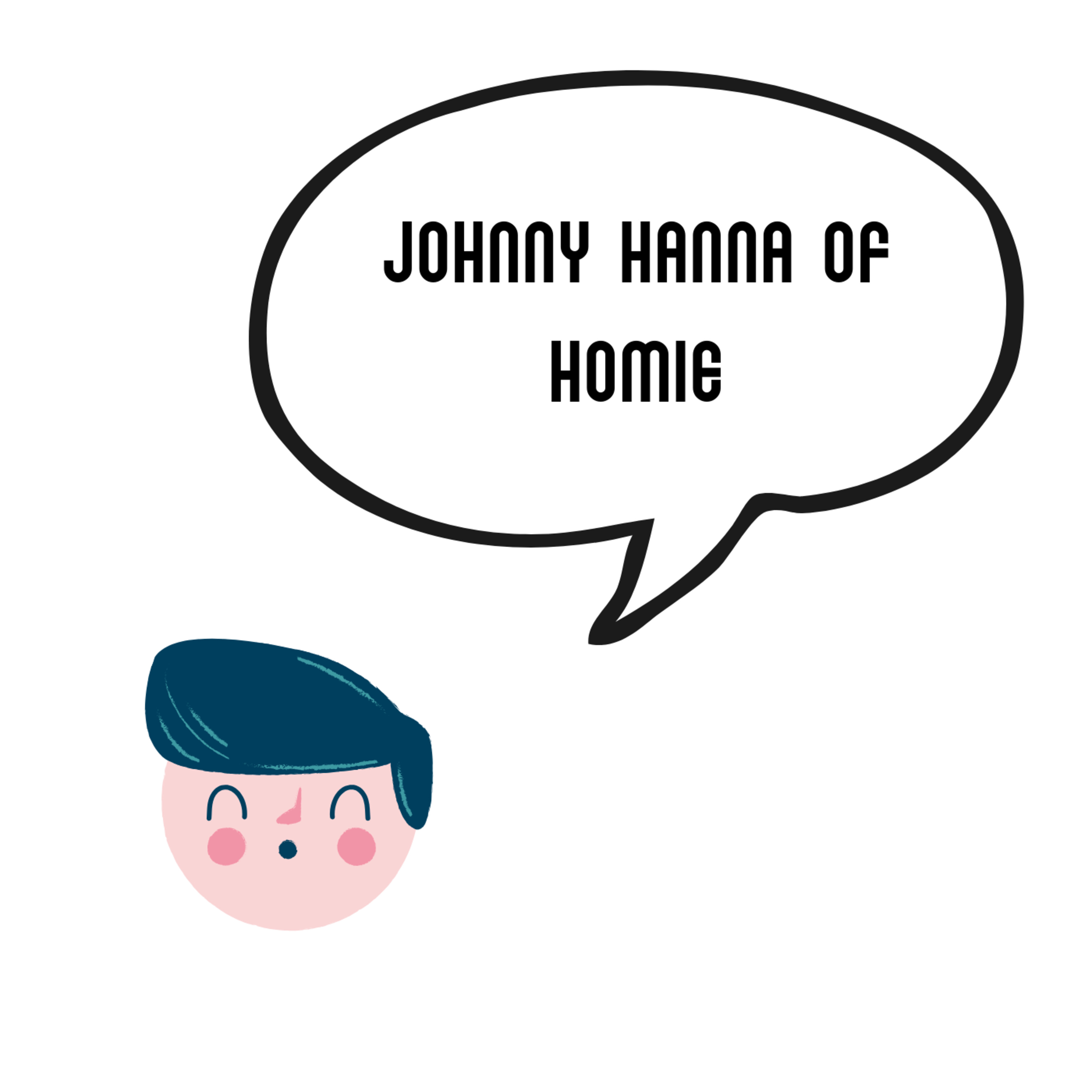 Johnny Hanna of Homie | Hottest Utah startup broken down so you can understand its scale. episode artwork