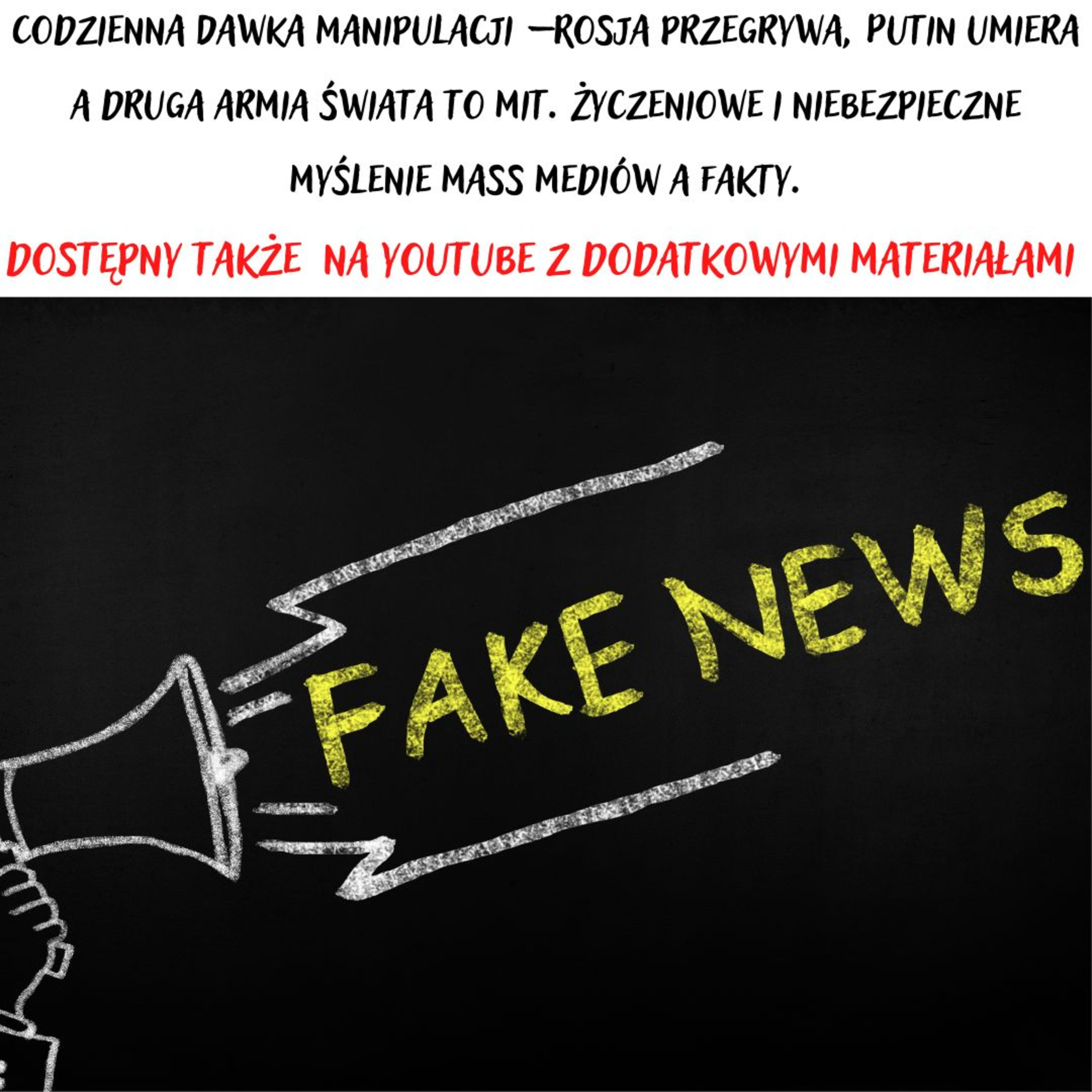 Media Manipulacje - podcast o manipulacji i dezinformacji w mediach